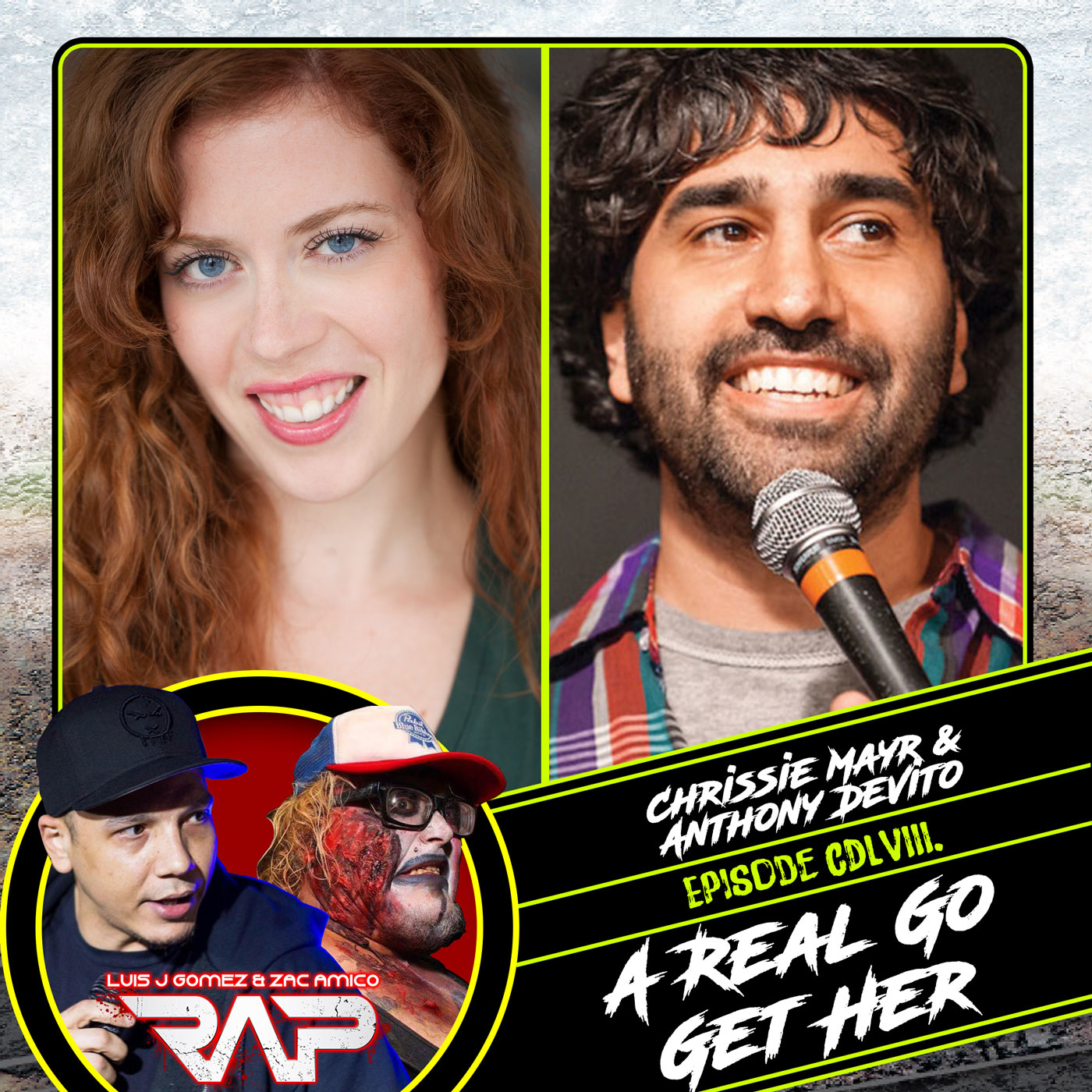 0458. A Real Go Get Her (Chrissie Mayr & Anthony DeVito) episode artwork