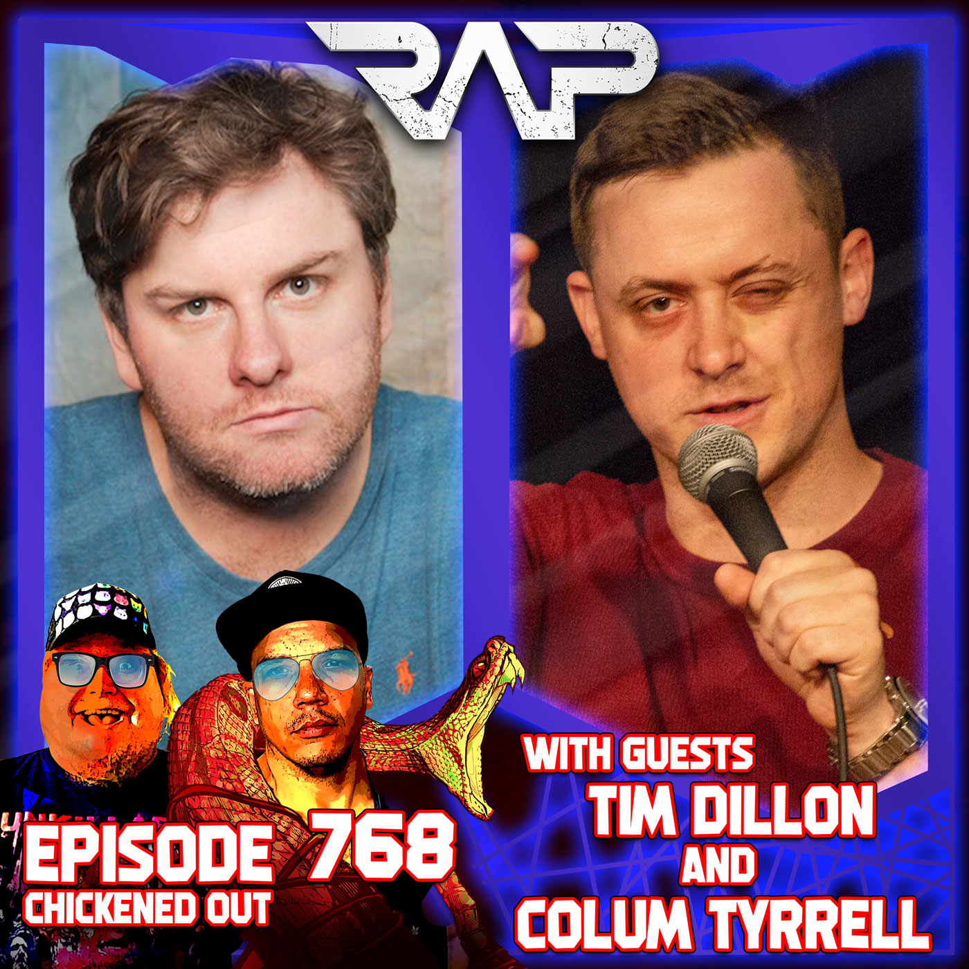 0768. Chickened Out (Tim Dillon & Colum Tyrrell) episode artwork