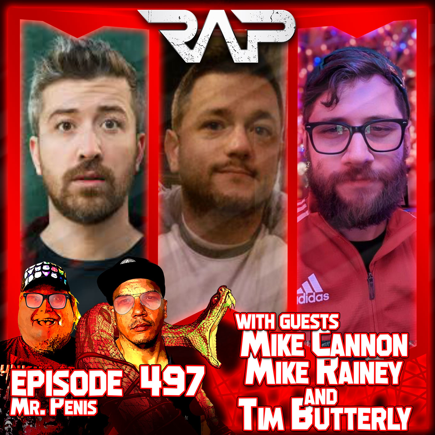 0497. Mr. Penis (Mike Cannon, Tim Butterly & Mike Rainey) episode artwork