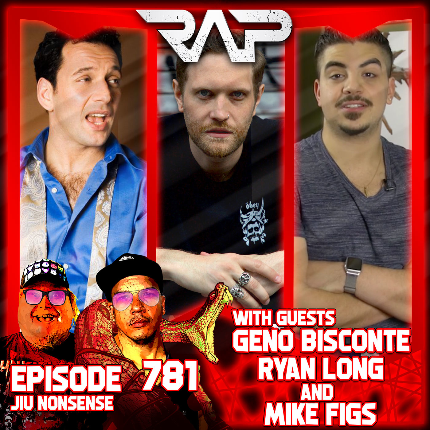 0781. Jiu Nonsense (Geno Bisconte, Ryan Long & Mike Figs) episode artwork