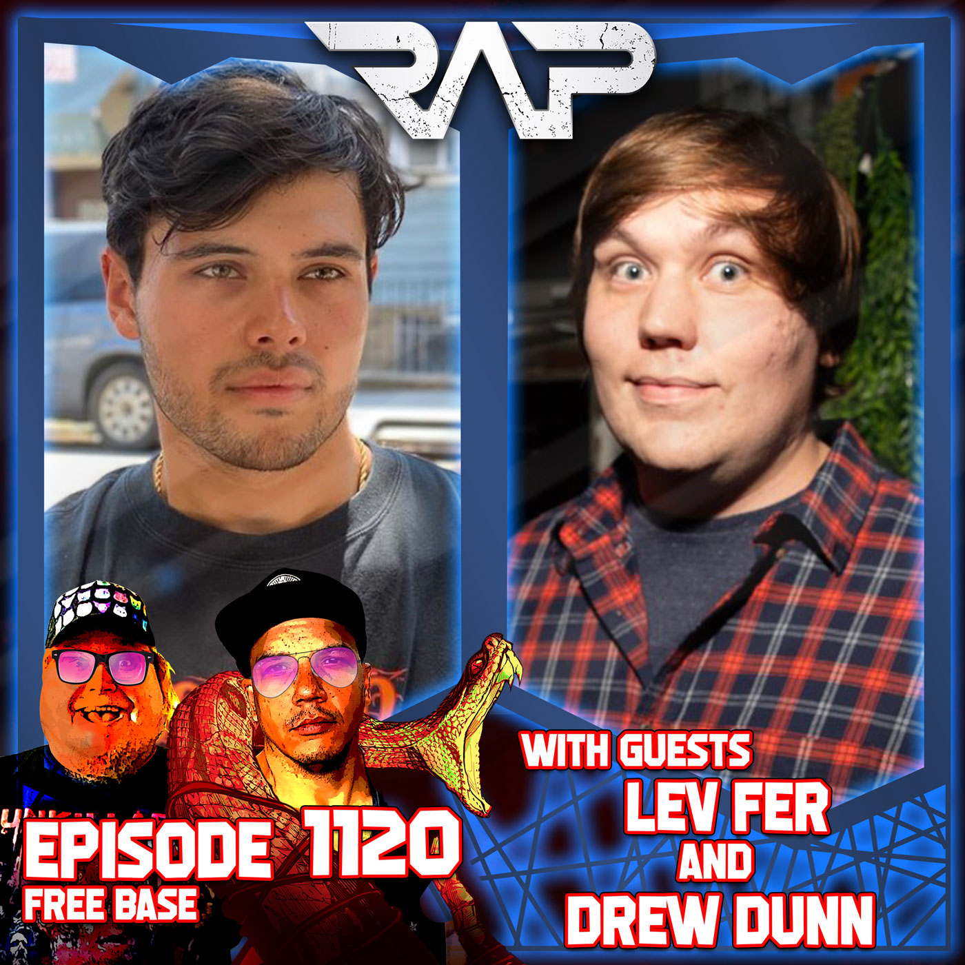 1120. Free Base (Lev Fer and Drew Dunn) episode artwork