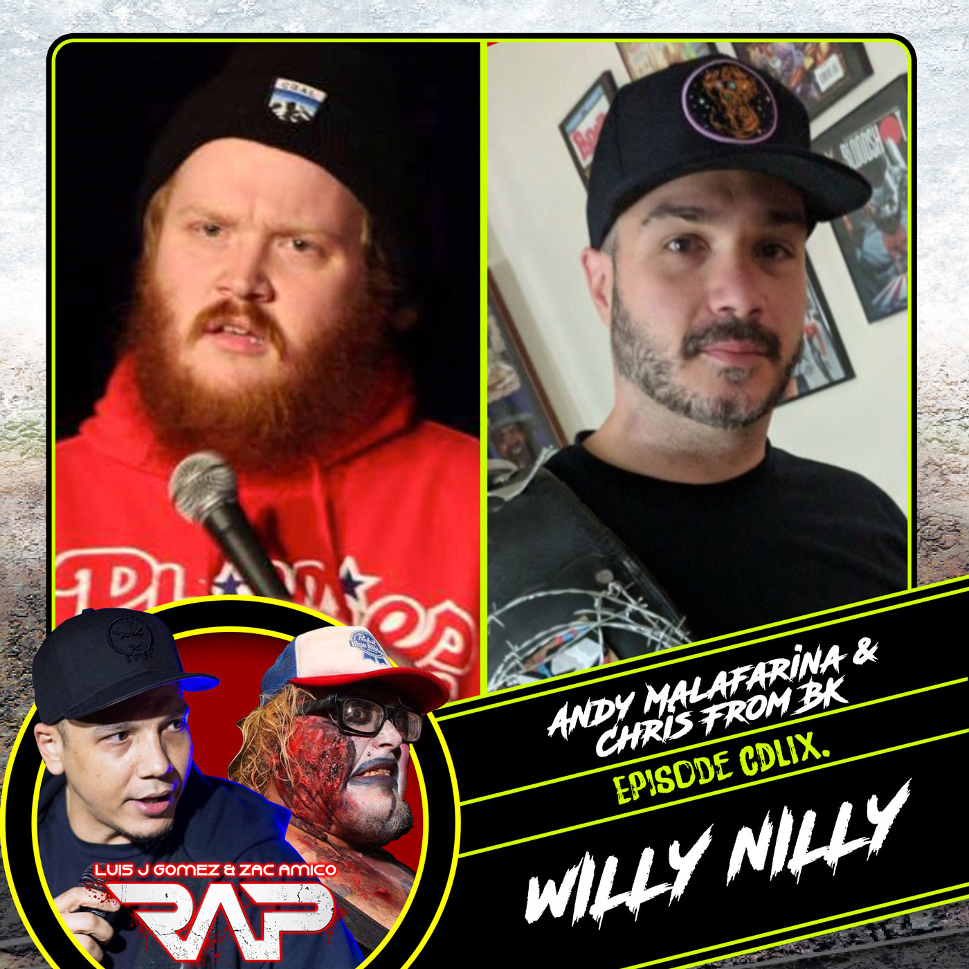 0459. Willy Nilly (Andy Malafarina & Chris From BK) episode artwork