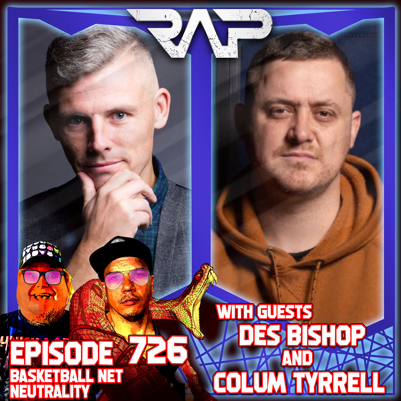 0726. Basketball Net Neutrality (Des Bishop & Colum Tyrrell) episode artwork