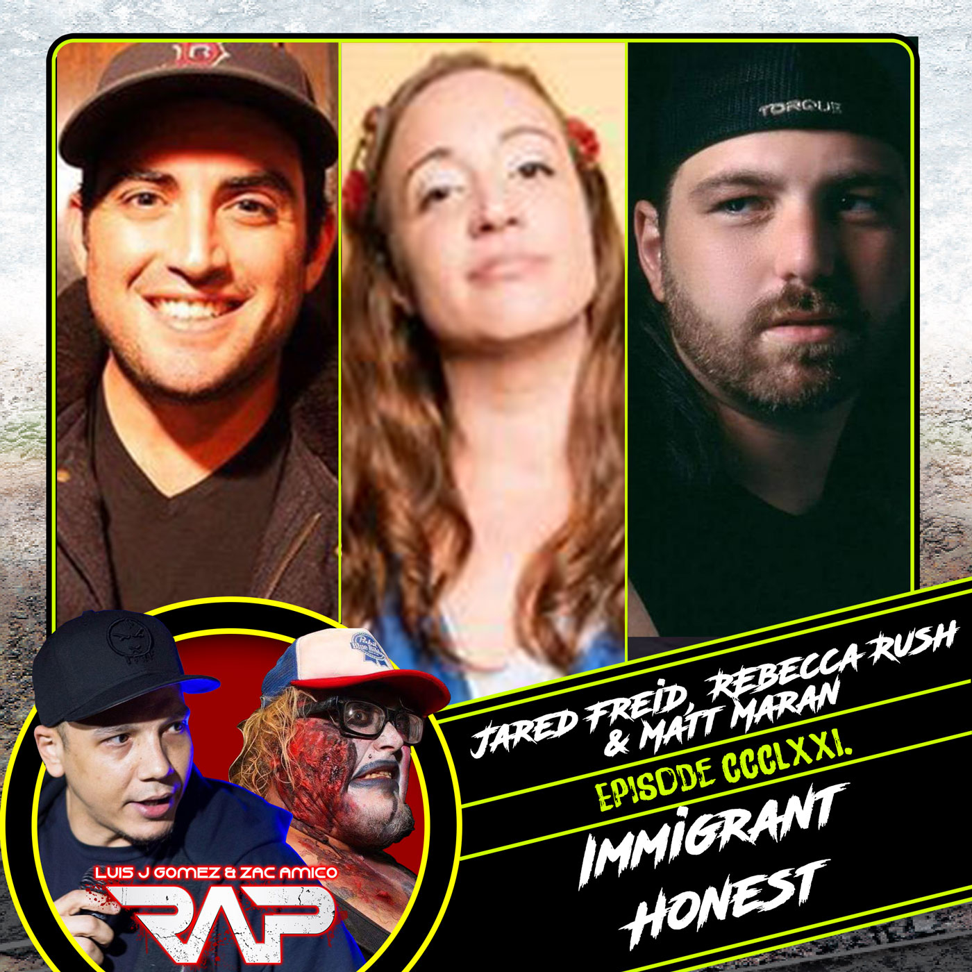 0371. Immigrant Honest (Jared Freid, Rebecca Rush & Matt Maran) episode artwork
