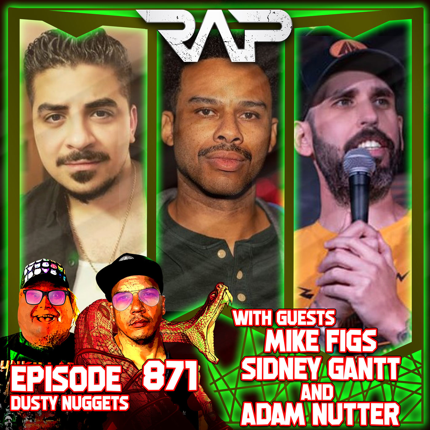 0871. Dusty Nuggets (Mike Figs, Sidney Gantt & Adam Nutter) episode artwork