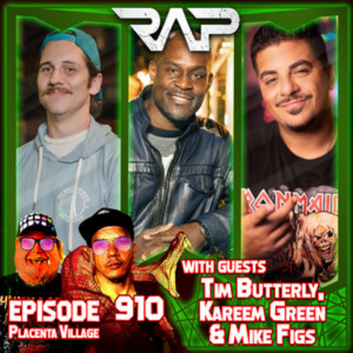 0910. Placenta Village (Tim Butterly, Kareem Green & Mike Figs) episode artwork