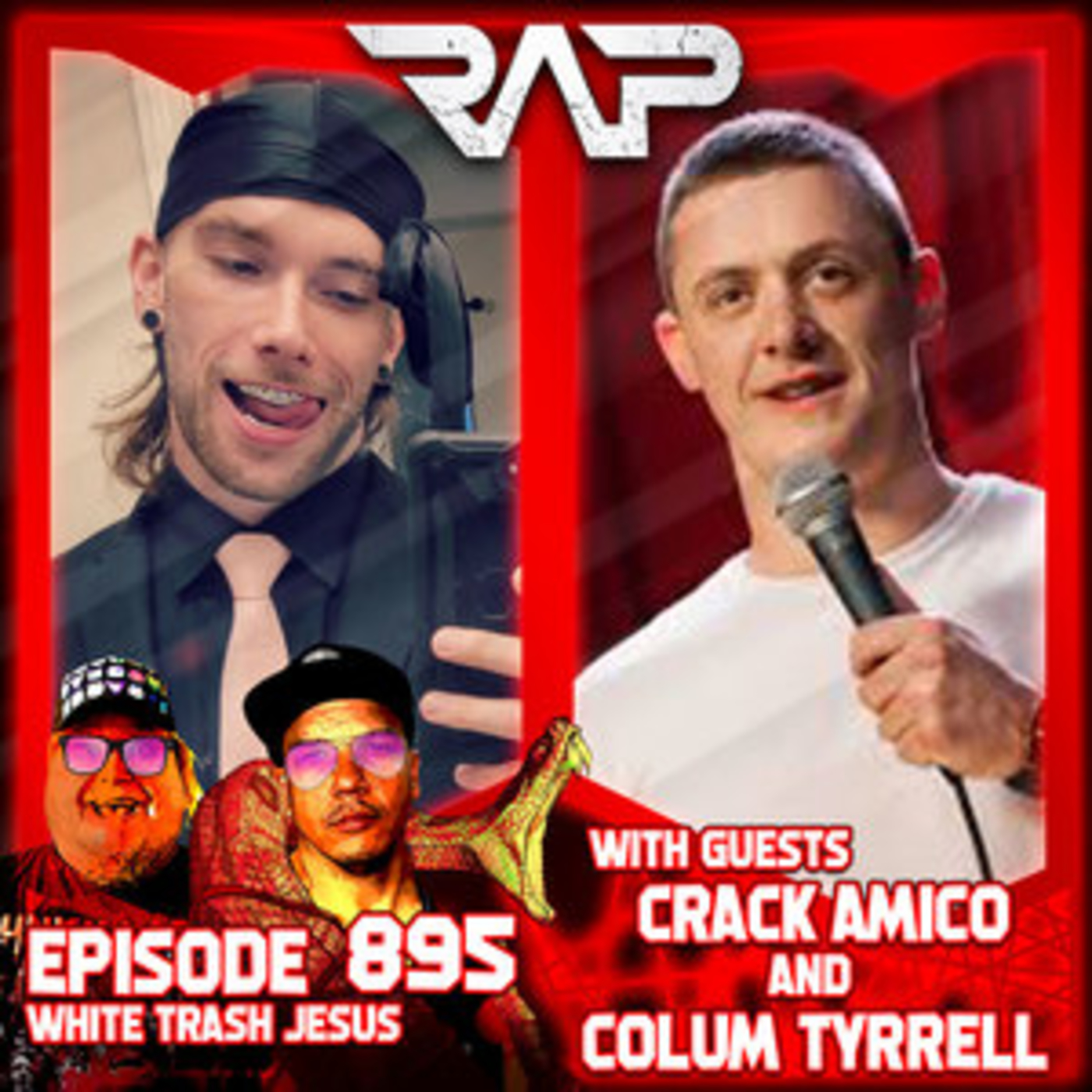 0895. White Trash Jesus (Crack Amico & Colum Tyrrell) episode artwork