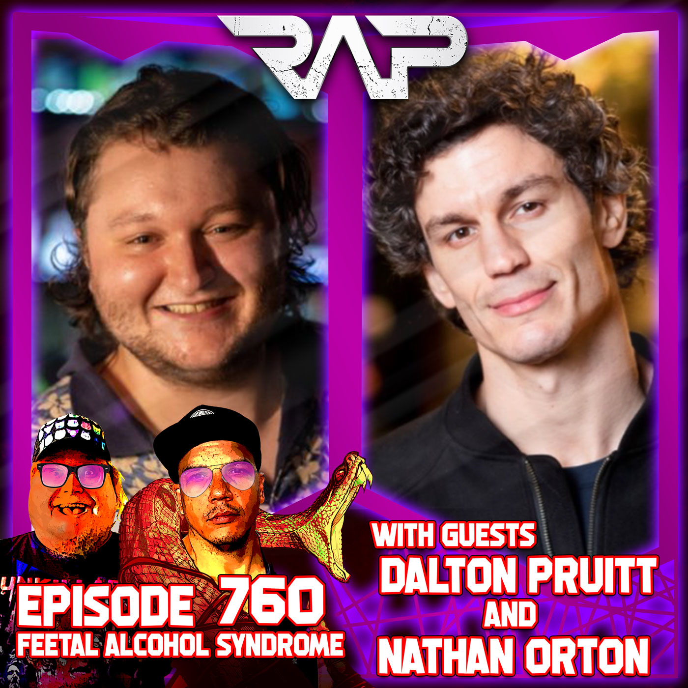 0760. Feetal Alcohol Syndrome (Dalton Pruitt & Nathan Orton) episode artwork