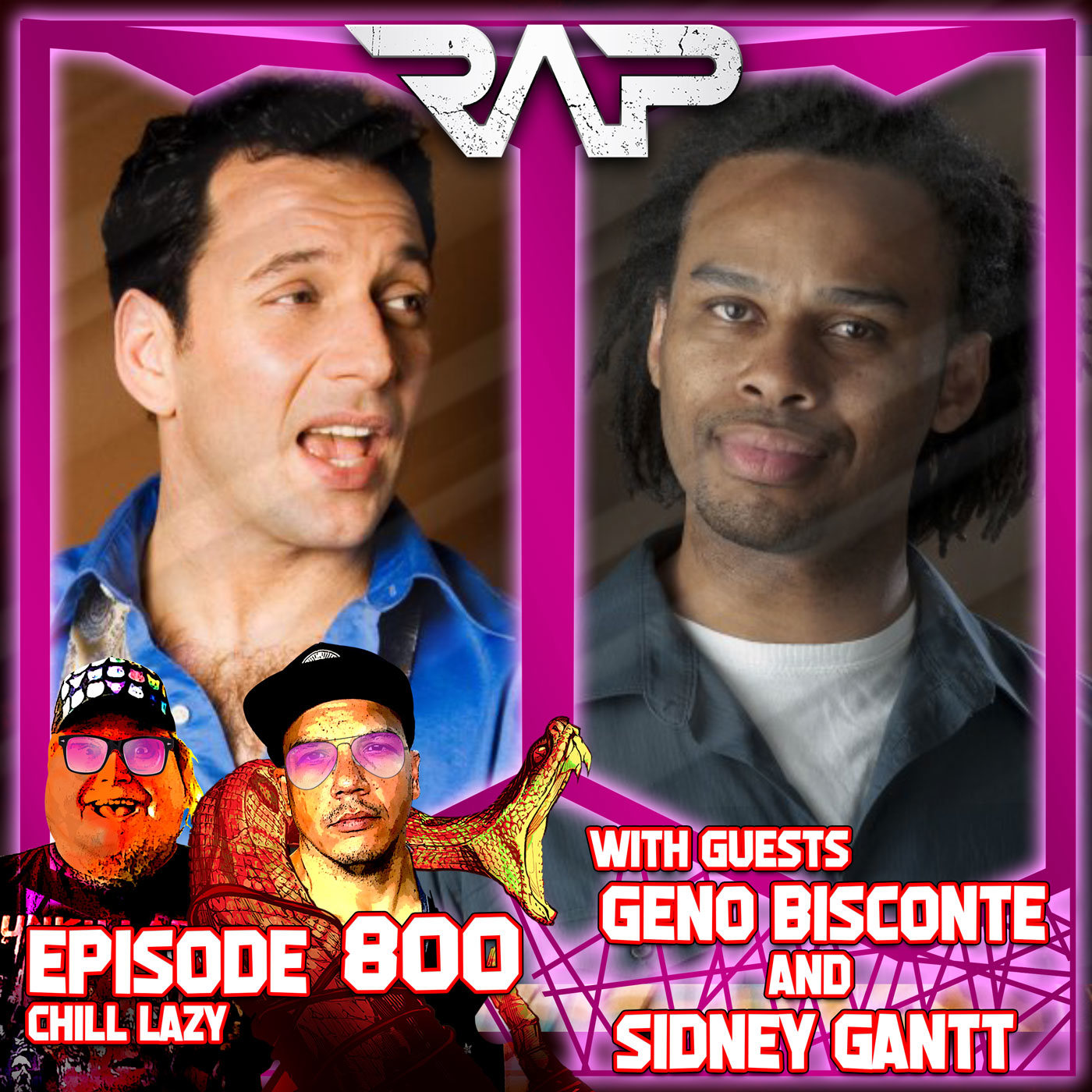 0800. Chill Lazy (Geno Bisconte & Sidney Gantt) episode artwork
