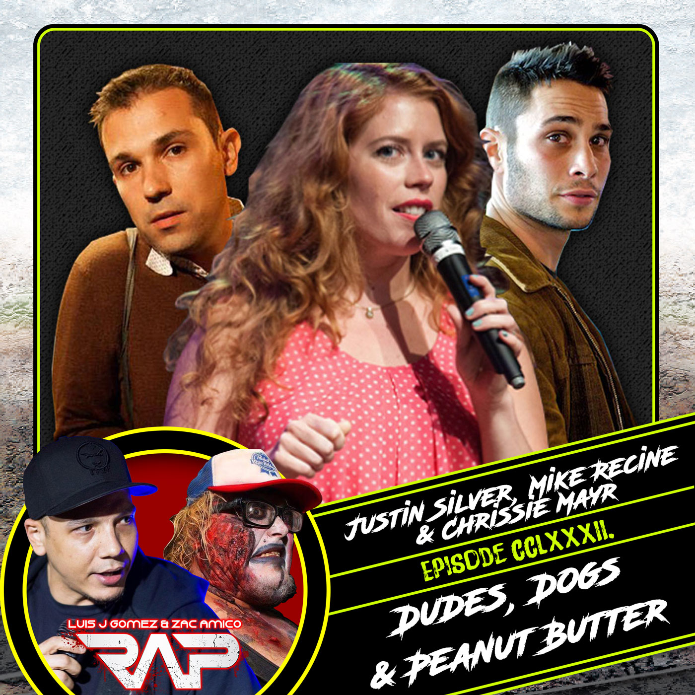 0282. Dudes, Dogs And Peanut Butter (Justin Silver, Mike Recine & Chrissie Mayr) episode artwork