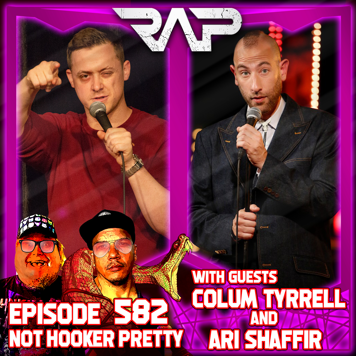 0582. Not Hooker Pretty (Colum Tyrrell & Ari Shaffir) episode artwork
