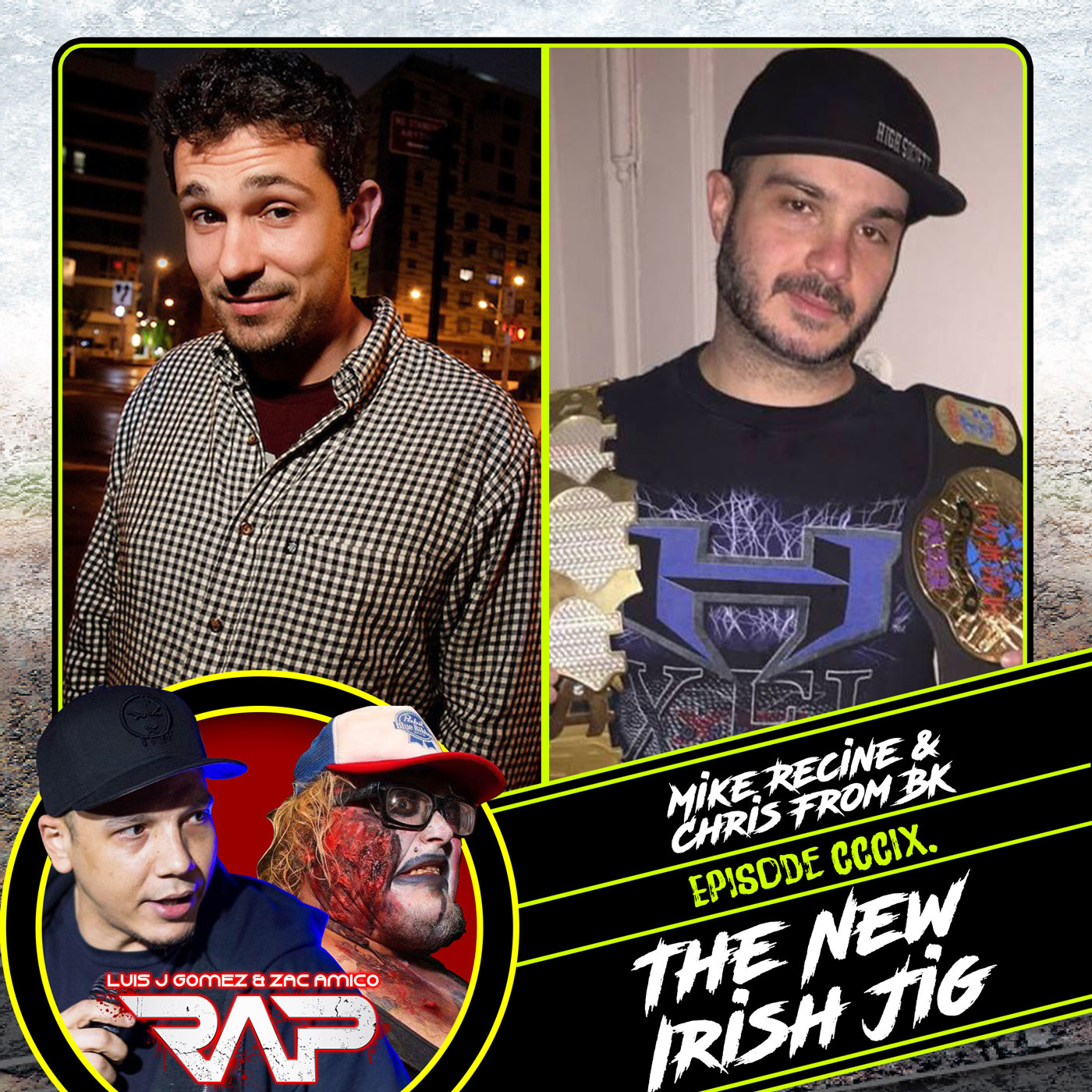 0309. The New Irish Jig (Mike Recine & Chris From Bk) episode artwork