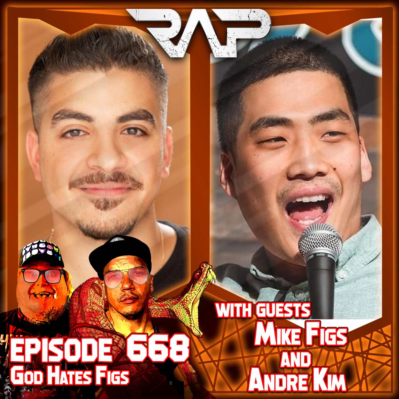 0668. God Hates Figs (Mike Figs & Andre Kim) episode artwork