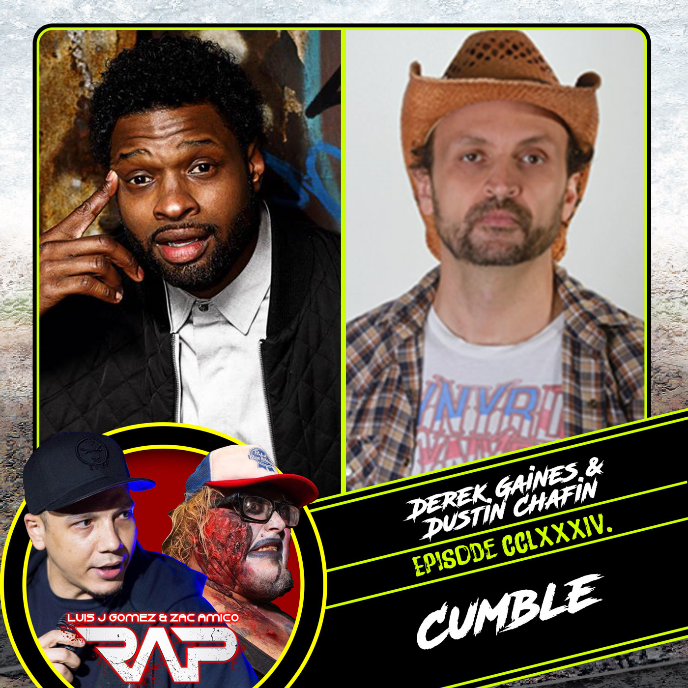 0284. Cumble (Derek Gaines & Dustin Chafin) episode artwork