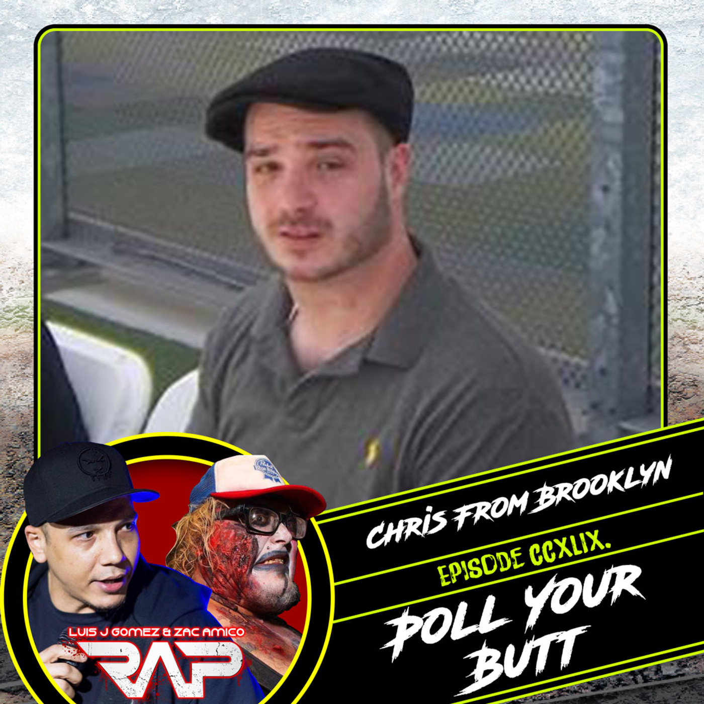 0249. Poll Your Butt (Chris From Bk) episode artwork