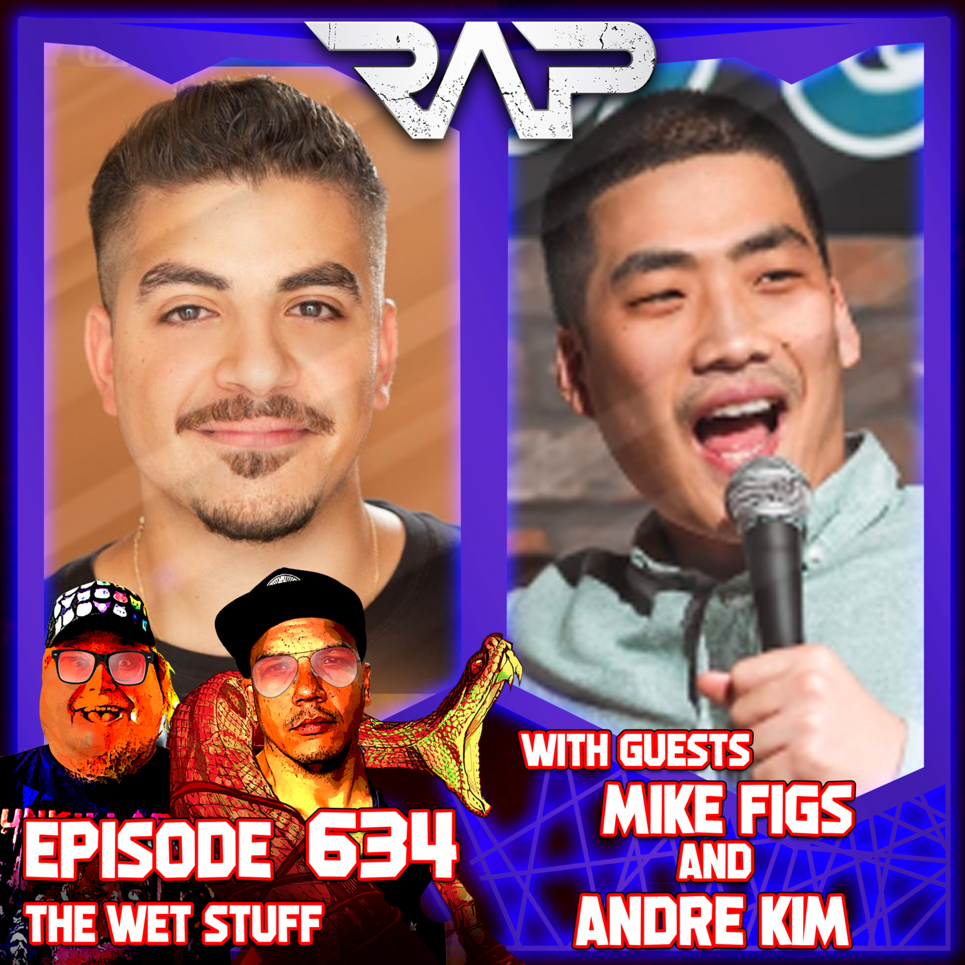 0634. The Wet Stuff (Mike Figs & Andre Kim) episode artwork