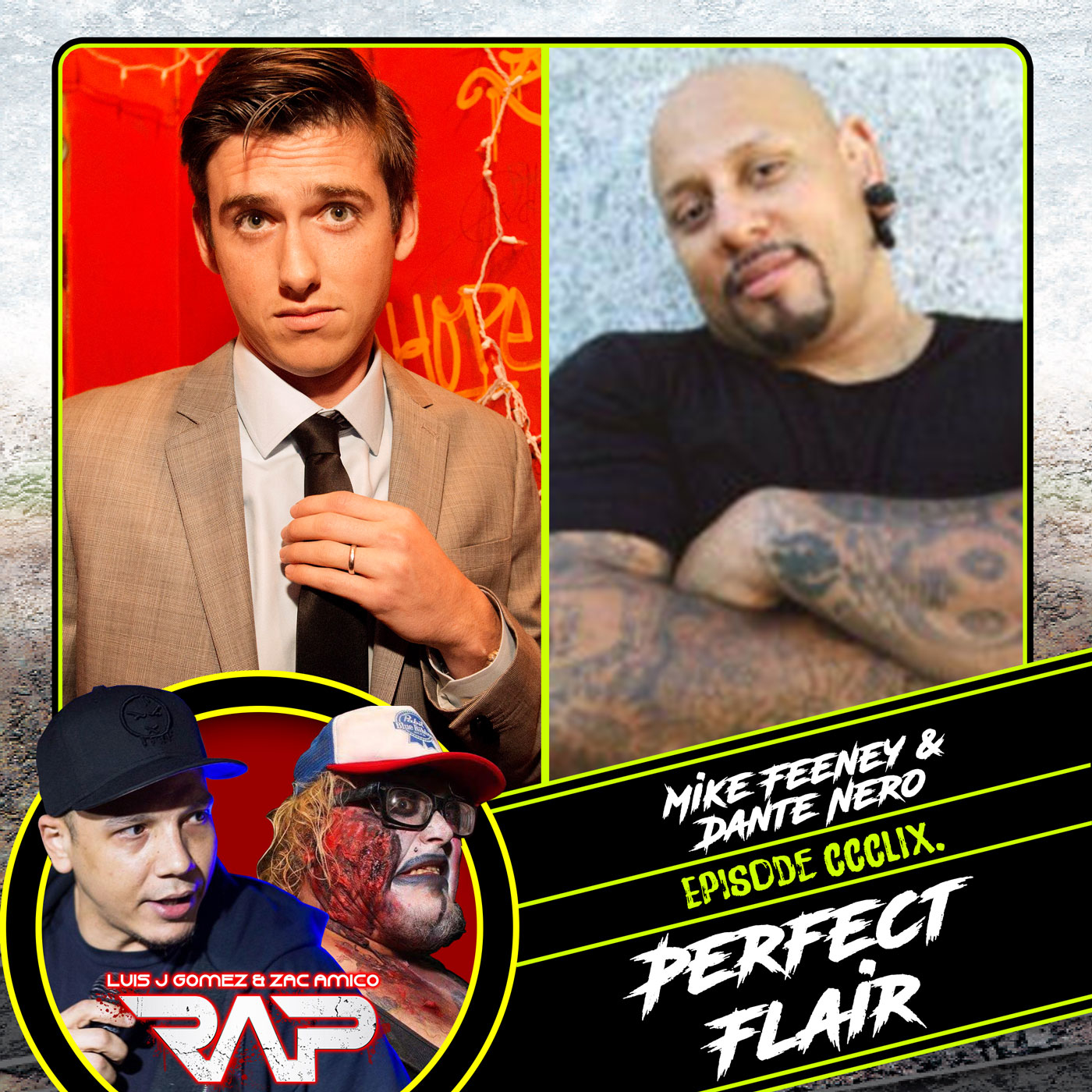0359. Perfect Flair (Mike Feeney & Dante Nero) episode artwork