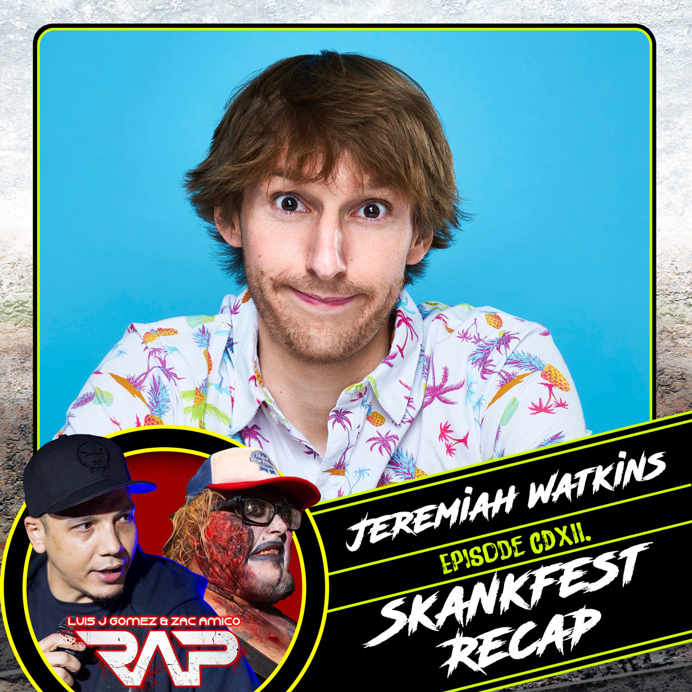 0412. Skankfest Recap (Jeremiah Watkins) episode artwork