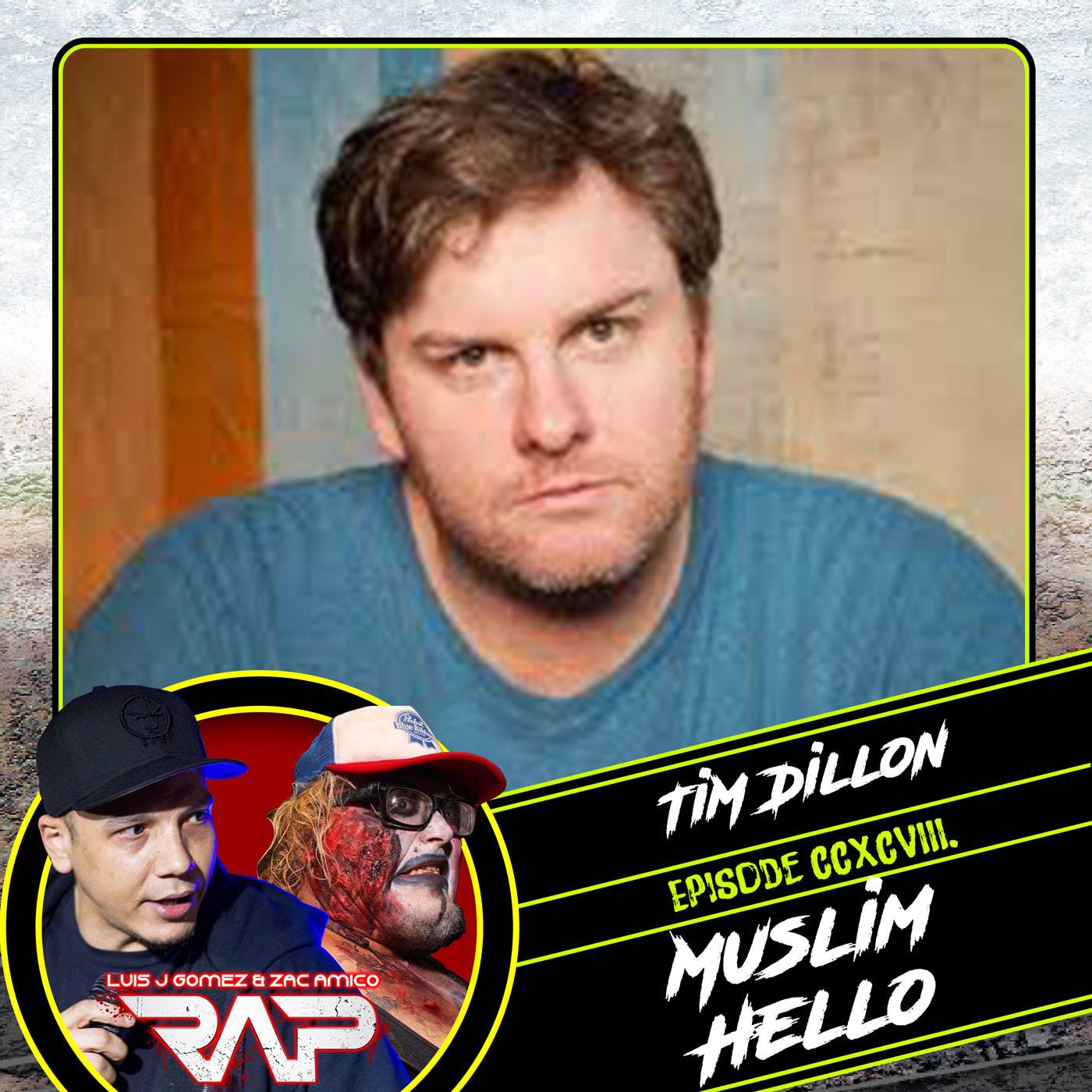 0298. Muslim Hello (Tim Dillon) episode artwork