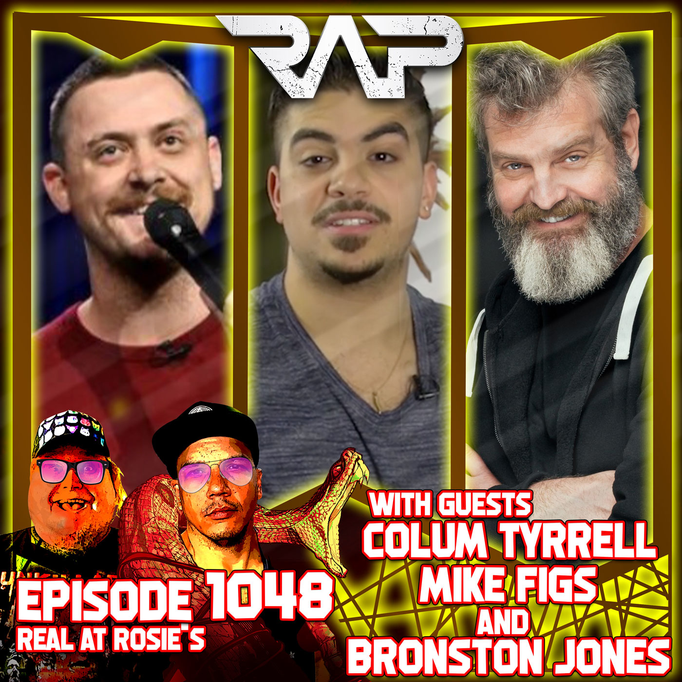 1048. Real At Rosie's (Colum Tyrrell, Mike Figs And Bronston Jones) episode artwork