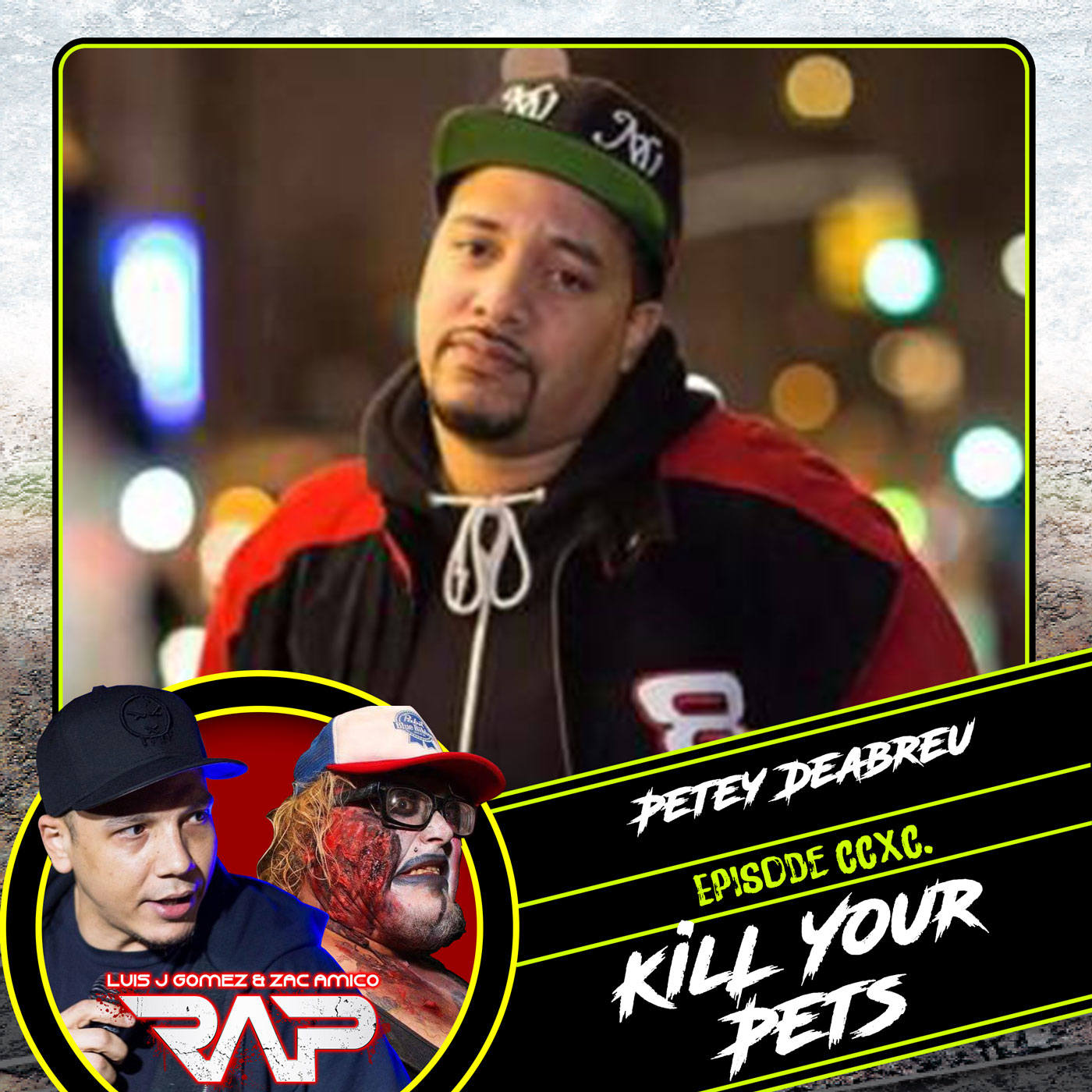 0290. Kill Your Pets (Petey Deabreu) episode artwork
