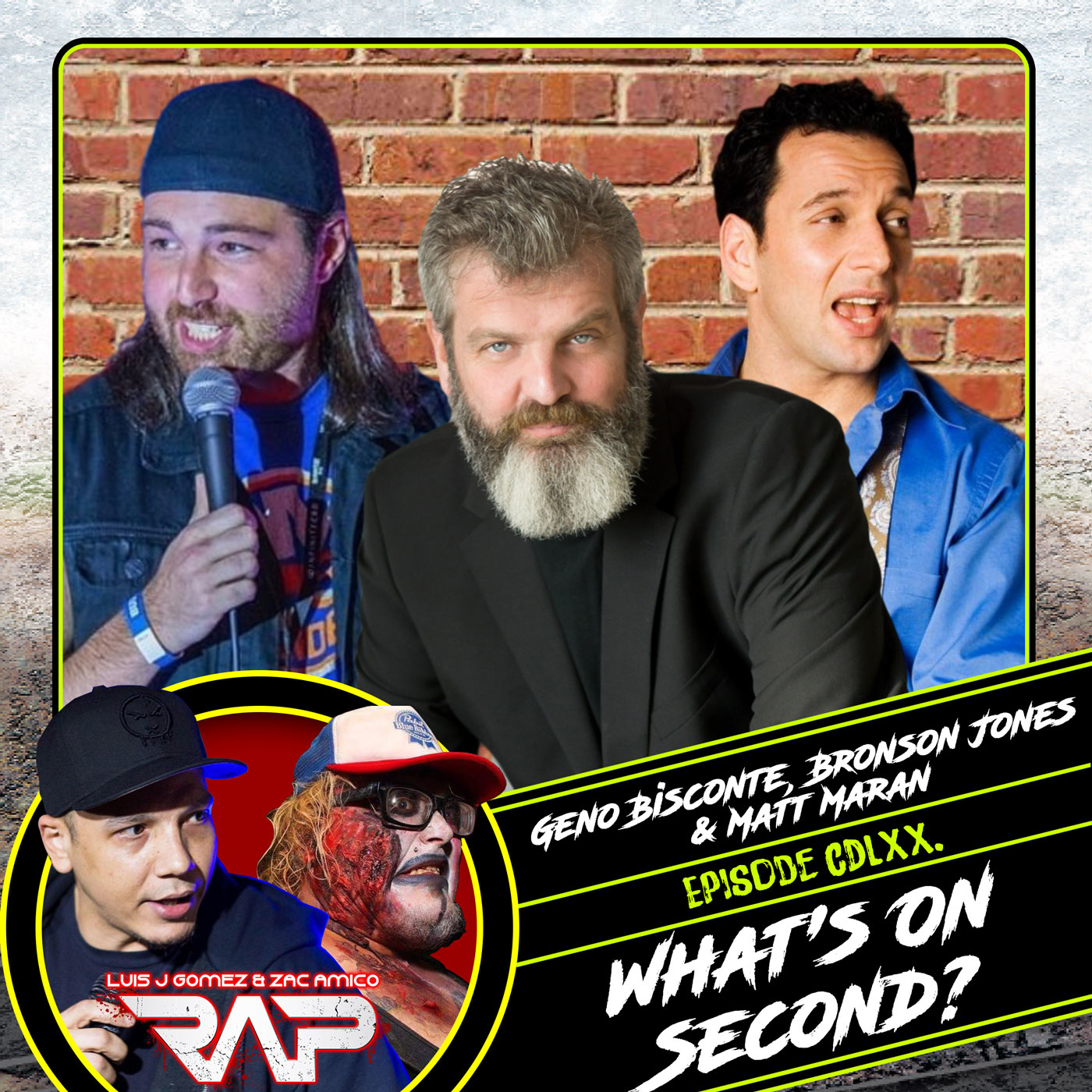 0470. What's On Second? (Geno Bisconte, Bronston Jones & Matt Maran) episode artwork