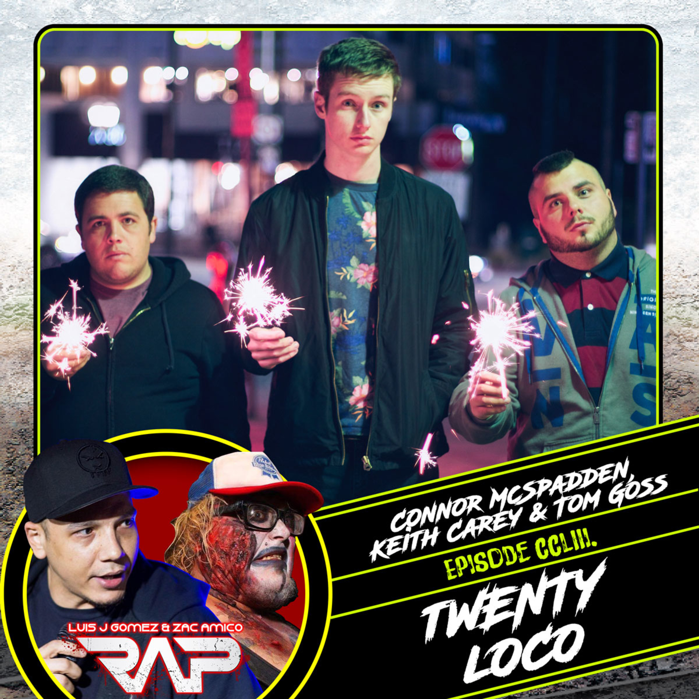 0253. Twenty Loco (Connor McSpadden, Keith Carey &  Tom Goss) episode artwork