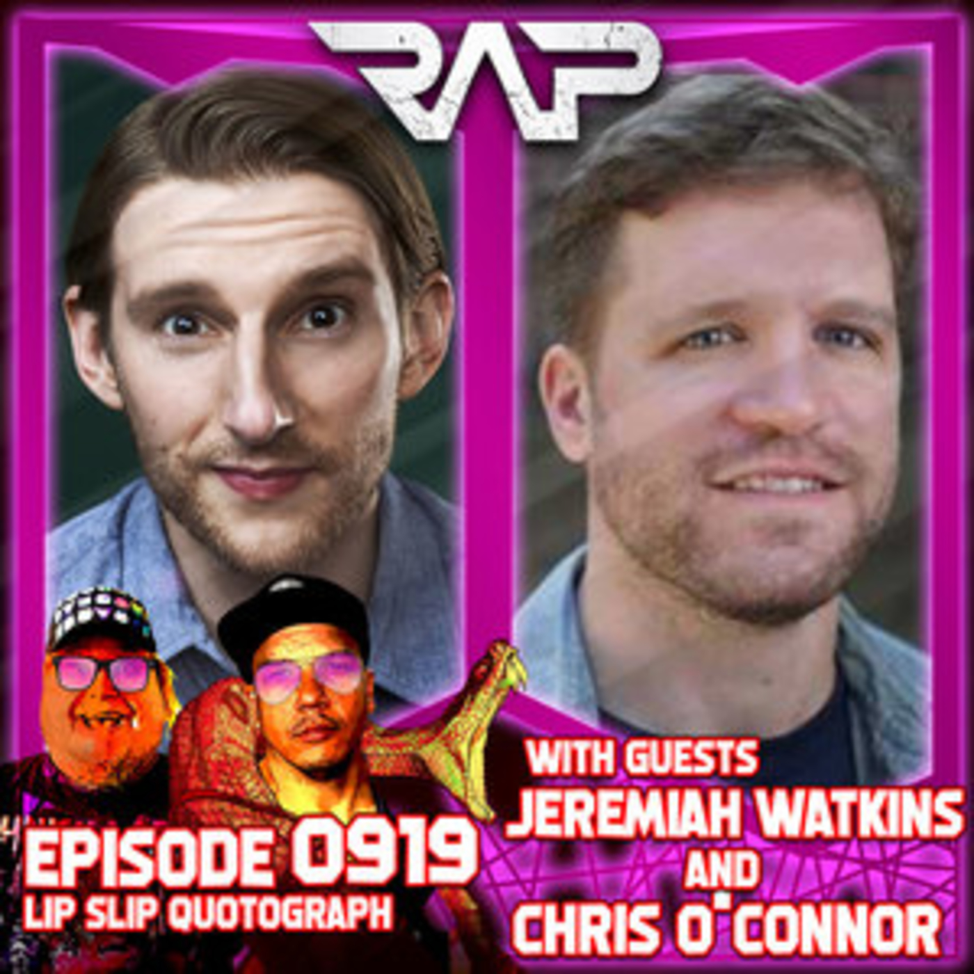 0919. Lip Slip Quotograph (Jeremiah Watkins & Chris O'Connor) episode artwork