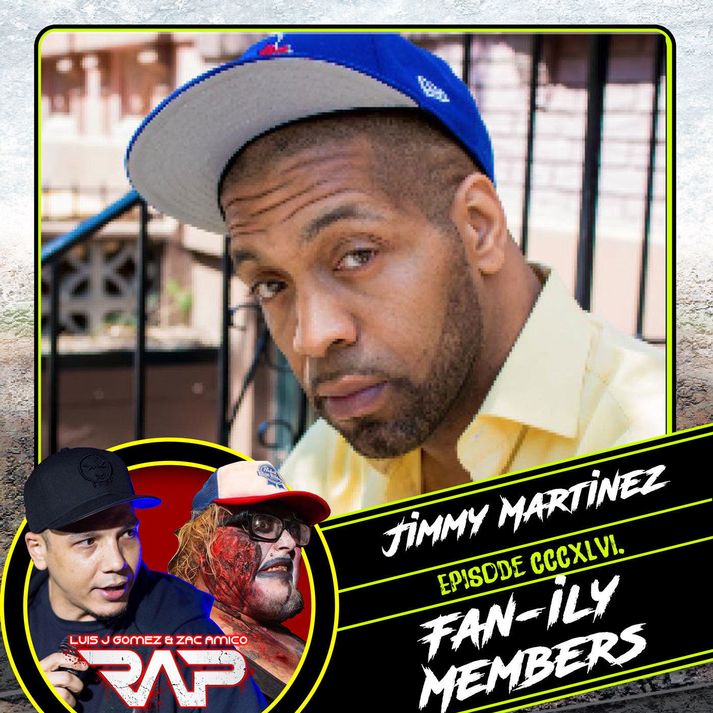 0346. Fan-ily Members (Jimmy Martinez) episode artwork