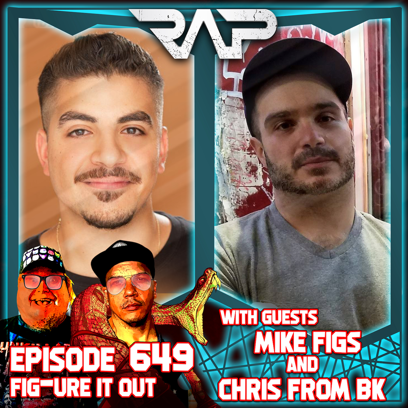 0649. Fig-ure It Out (Mike Figs & Chris From BK) episode artwork