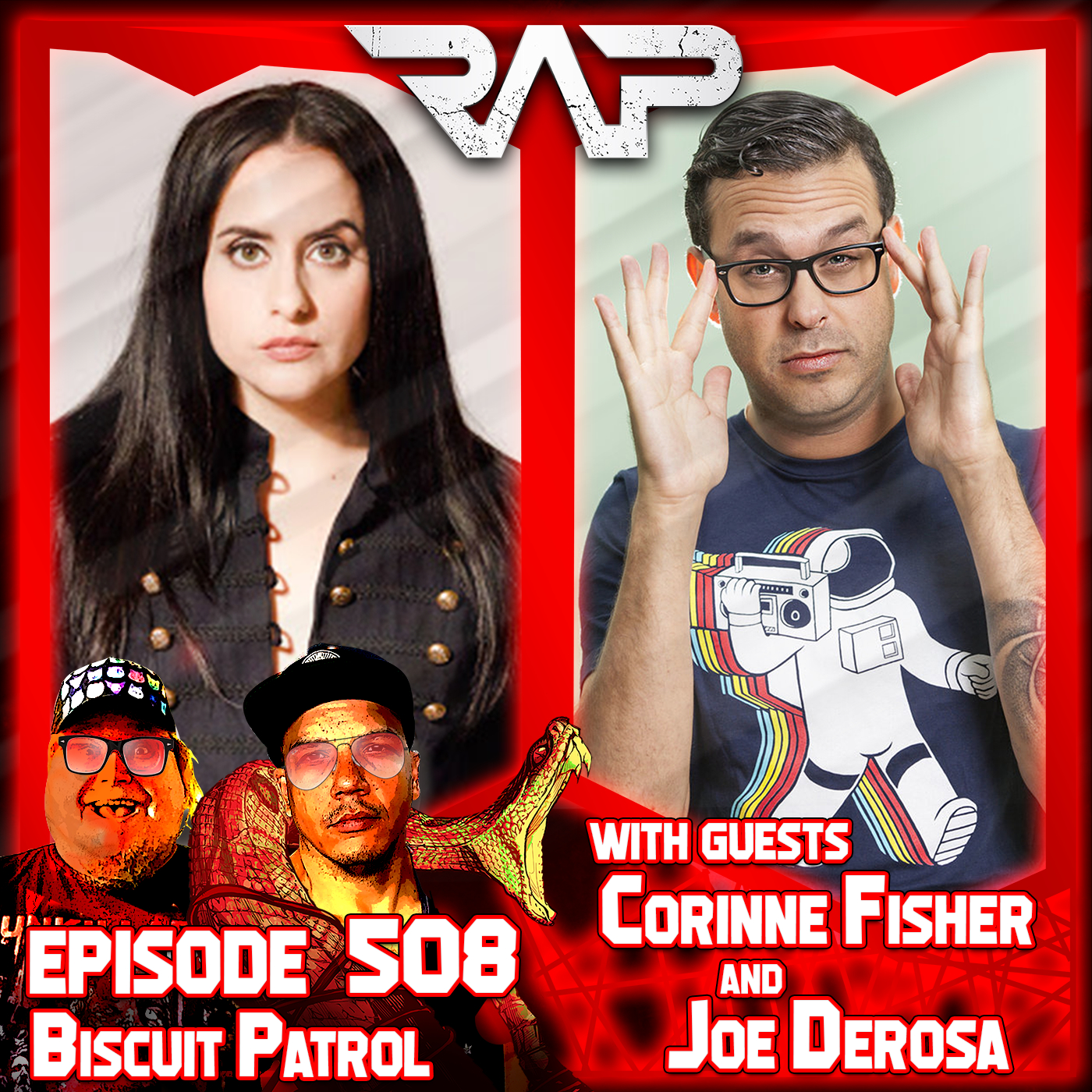 0508. Biscuit Withdrawal (Corinne Fisher & Joe DeRosa) episode artwork