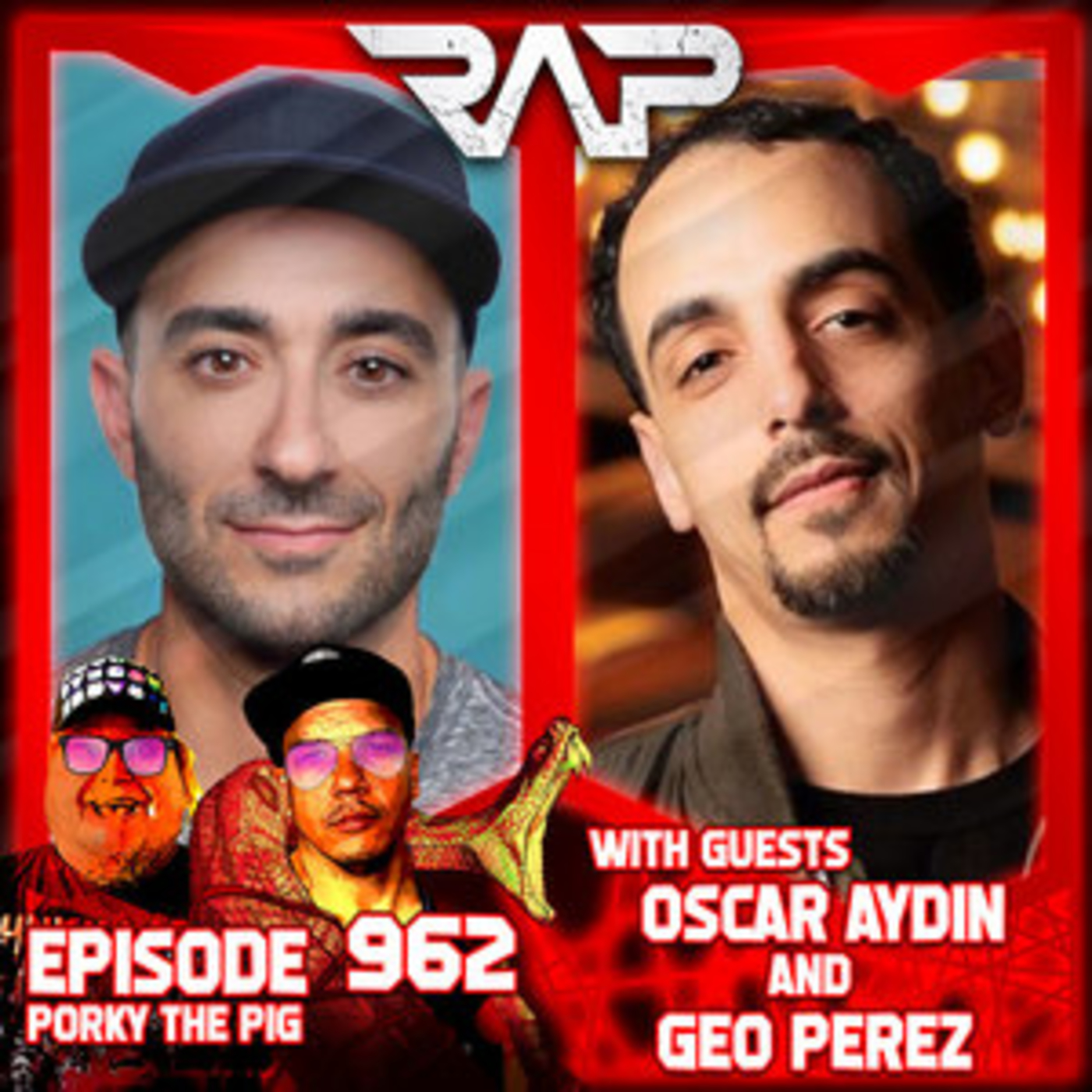 0962. Porky The Pig (Oscar Aydin & Geo Perez) episode artwork