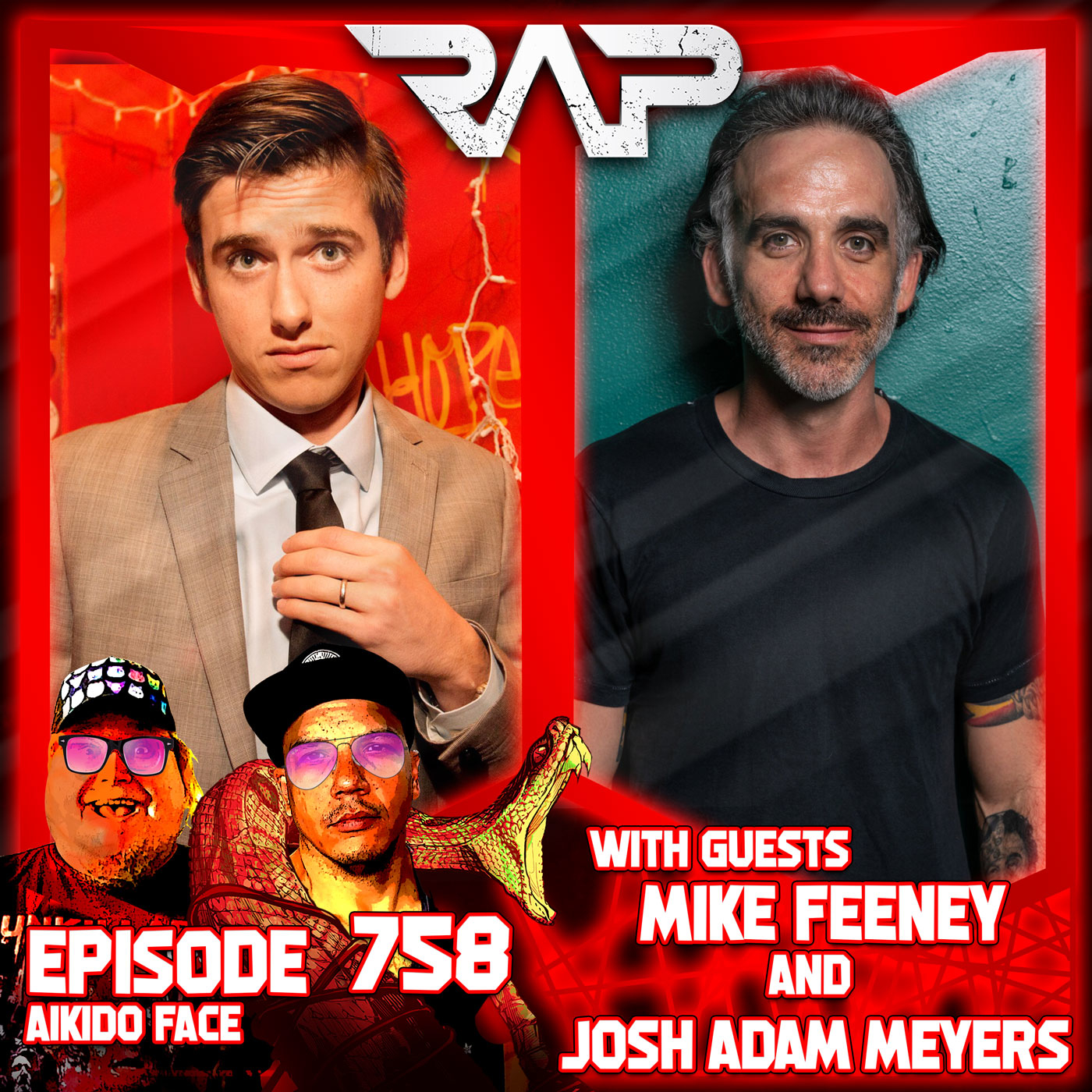 0758. Aikido Face (Mike Feeney & Josh Adam Meyers) episode artwork