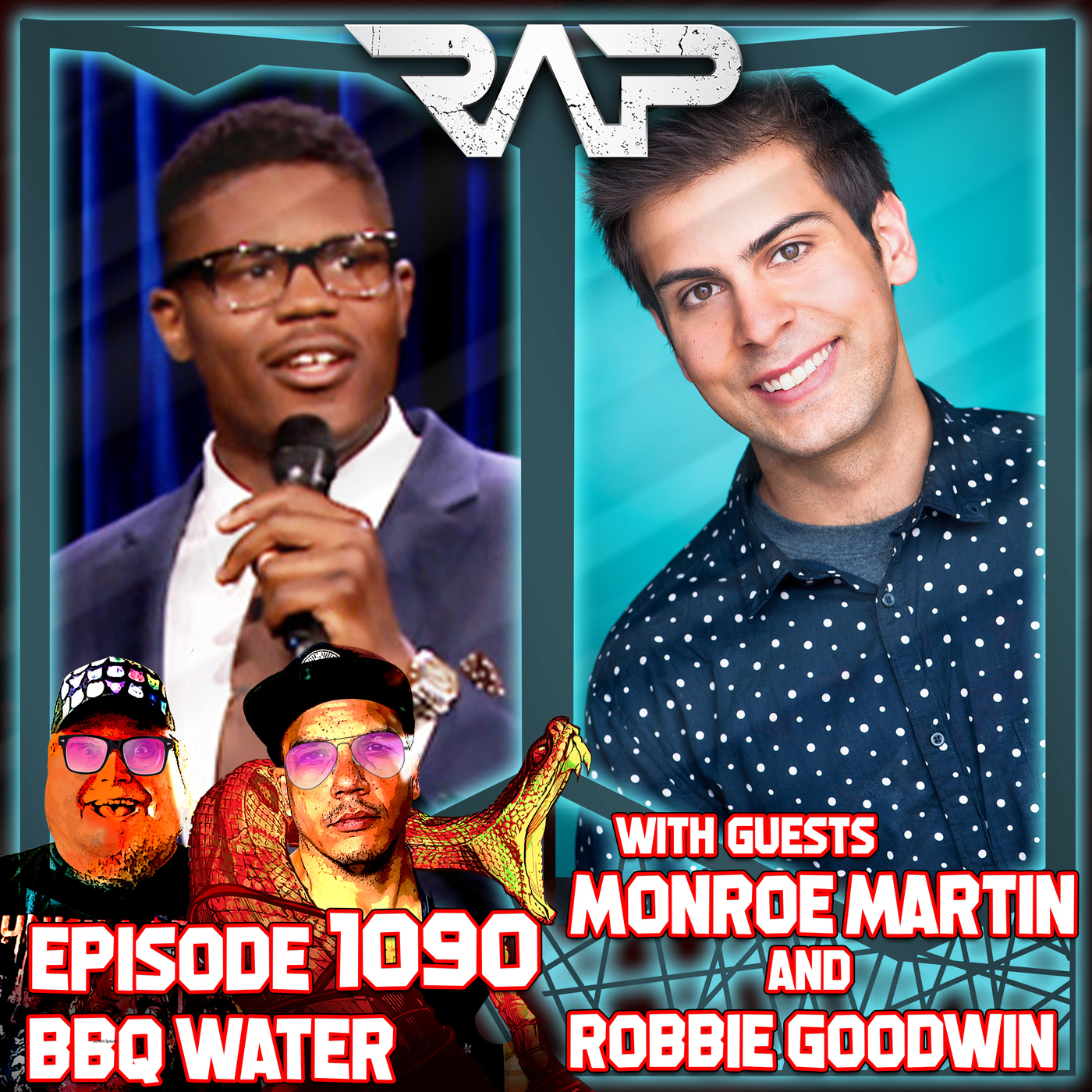 1090. BBQ Water (Monroe Martin and Robbie Goodwin) episode artwork