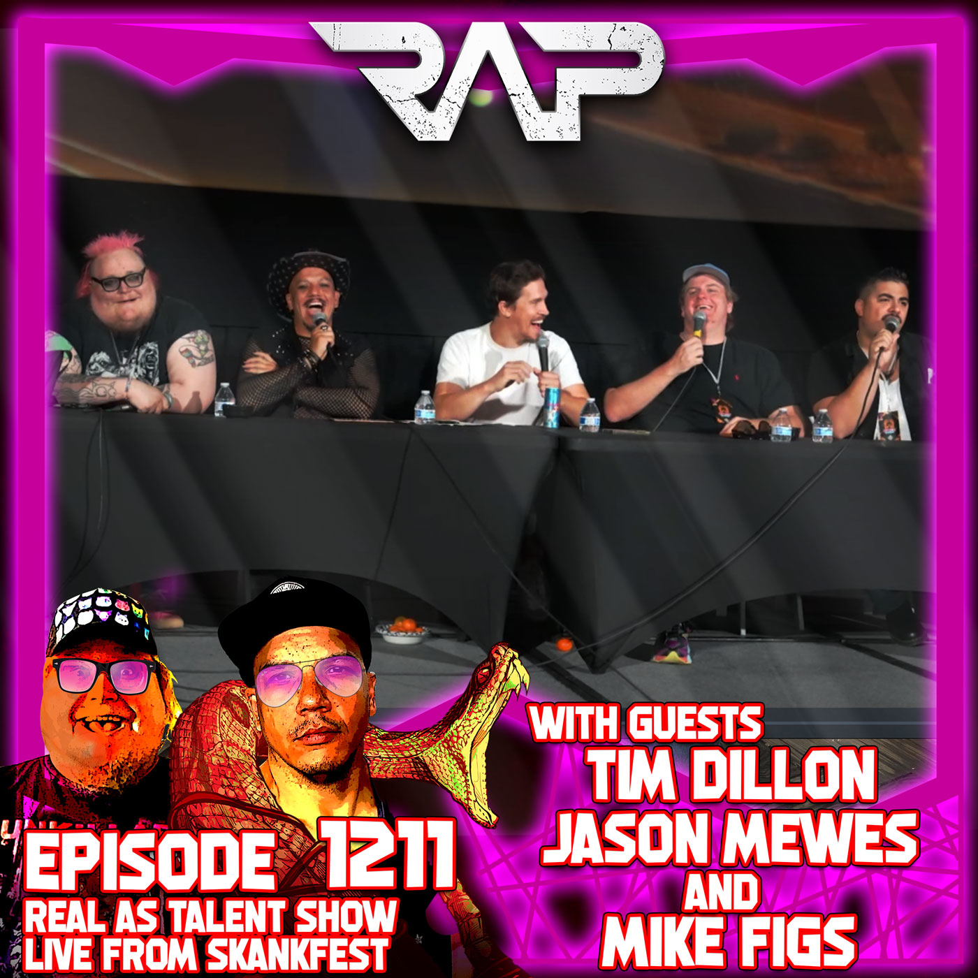 1211. Real Ass Talent Show Live from Skankfest (Tim Dillon, Jason Mewest and Mike Figs) episode artwork