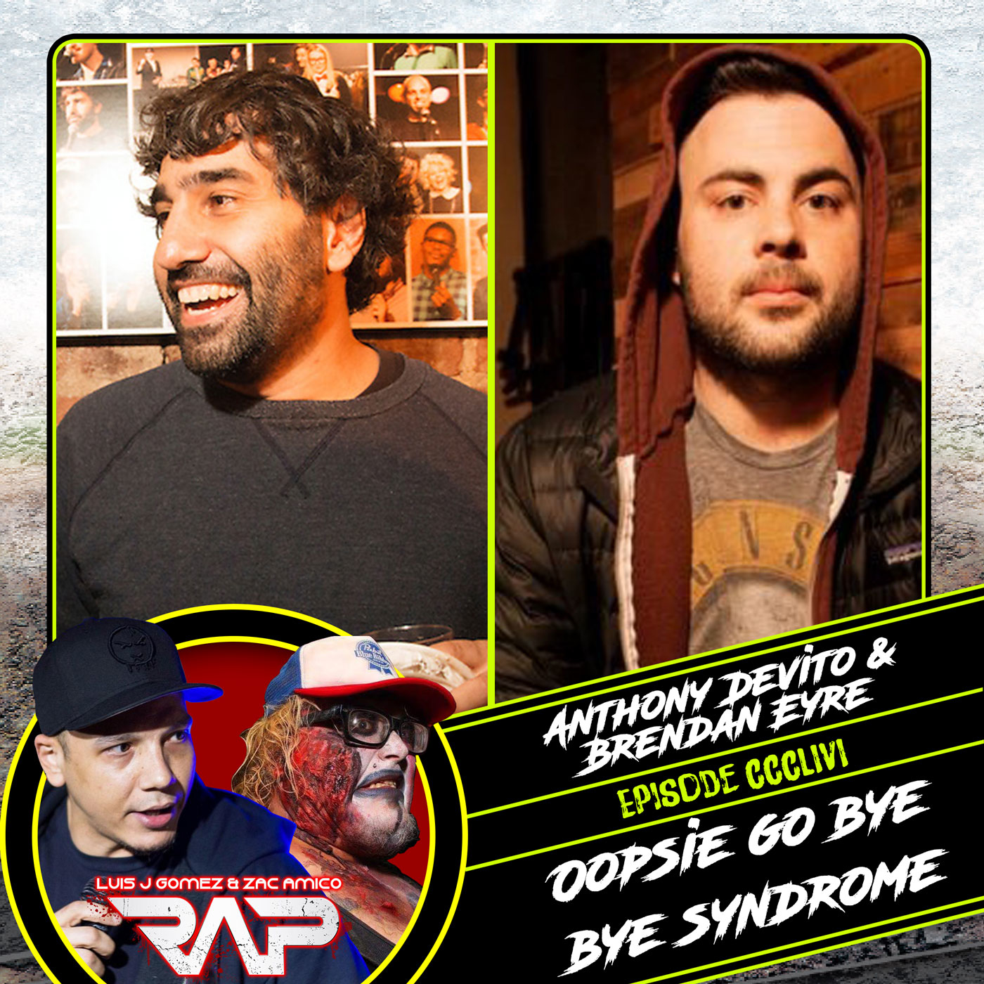 0356. Oopsie Go Bye Bye Syndrome (Anthony DeVito and Brendan Eyre) episode artwork