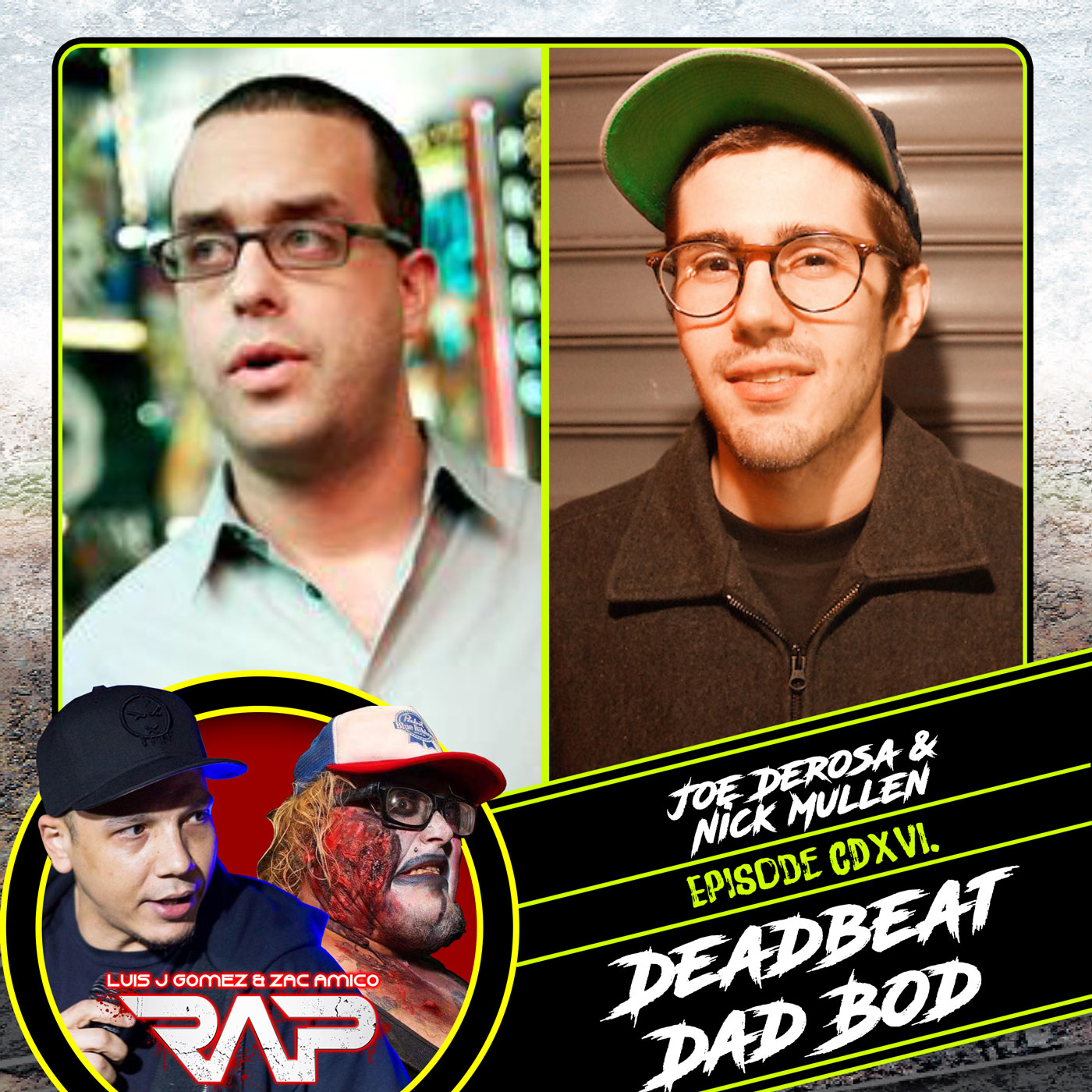 0416. Deadbeat Dad Bod (Joe Derosa & Nick Mullen) episode artwork