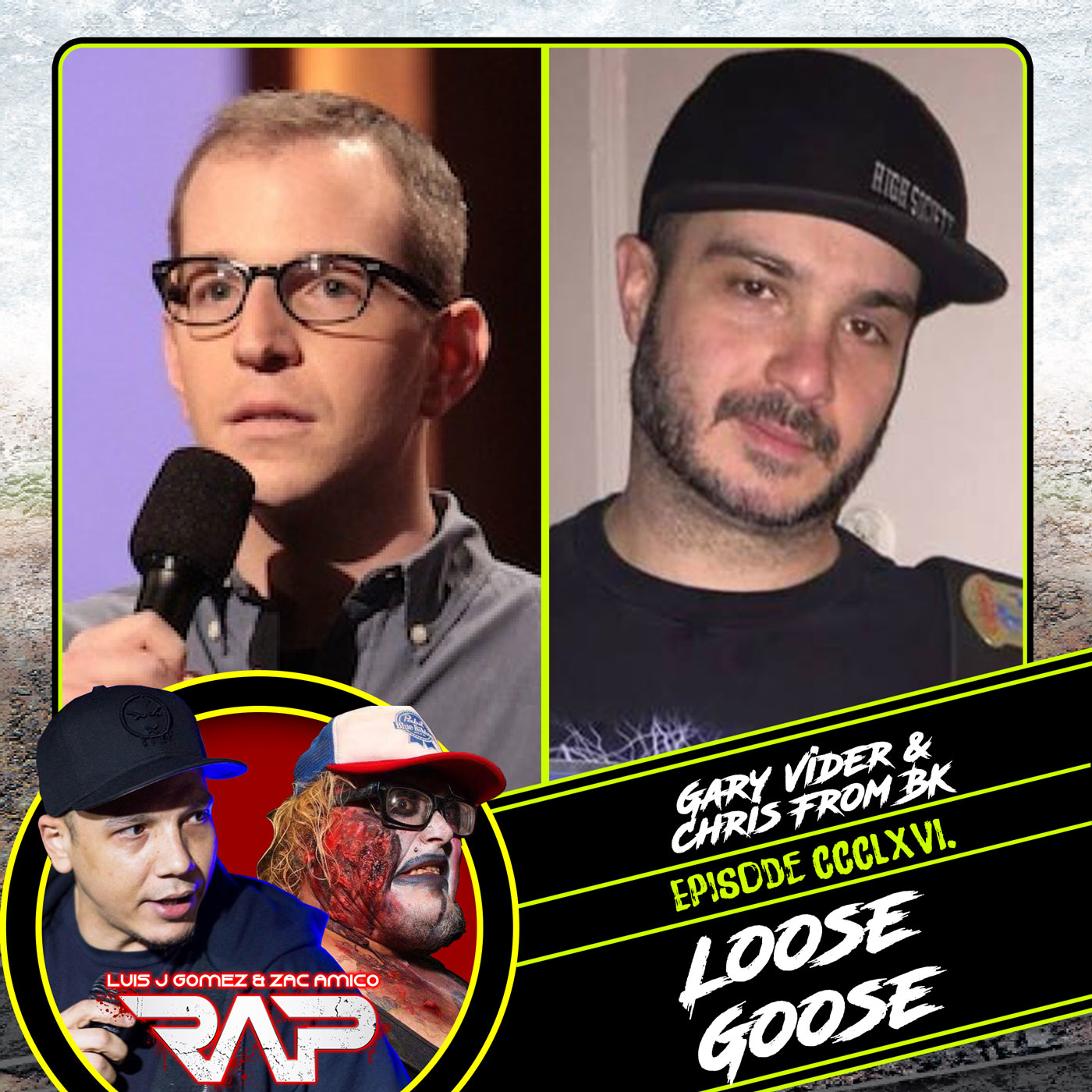 0366. Loose Goose (Gary Vider & Chris From BK) episode artwork