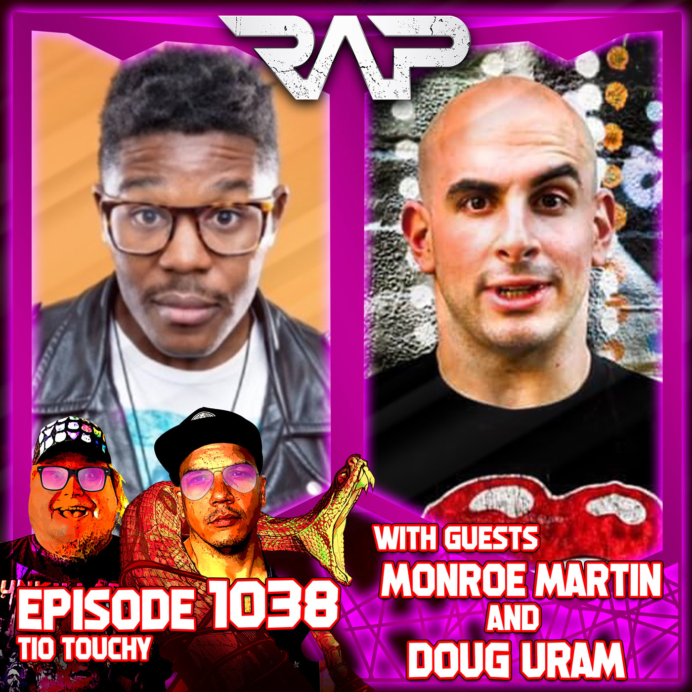 1038. Tio Touchy (Monroe Martin And Doug Uram) episode artwork