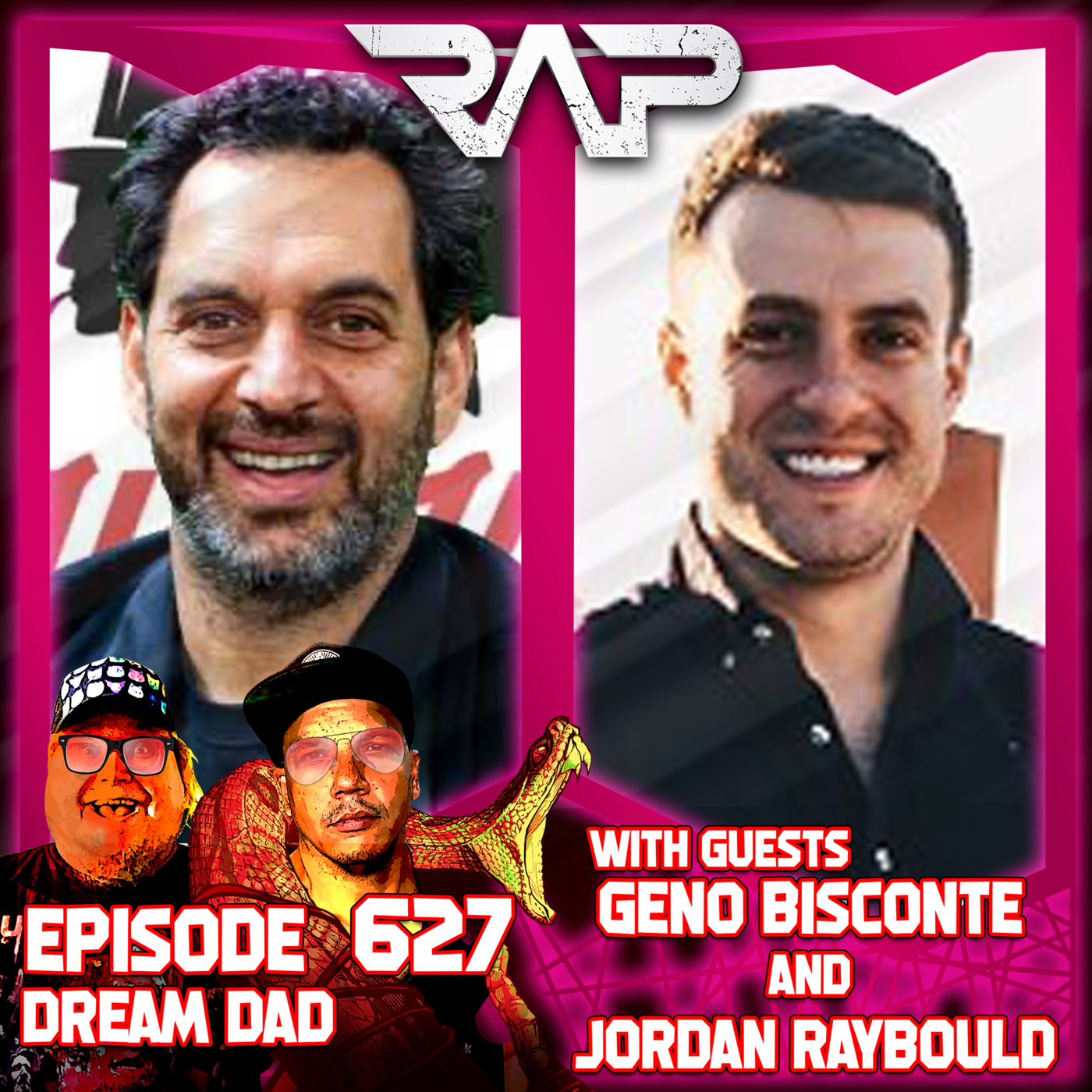 0627. Dream Dad (Geno Bisconte & Jordan Raybould) episode artwork