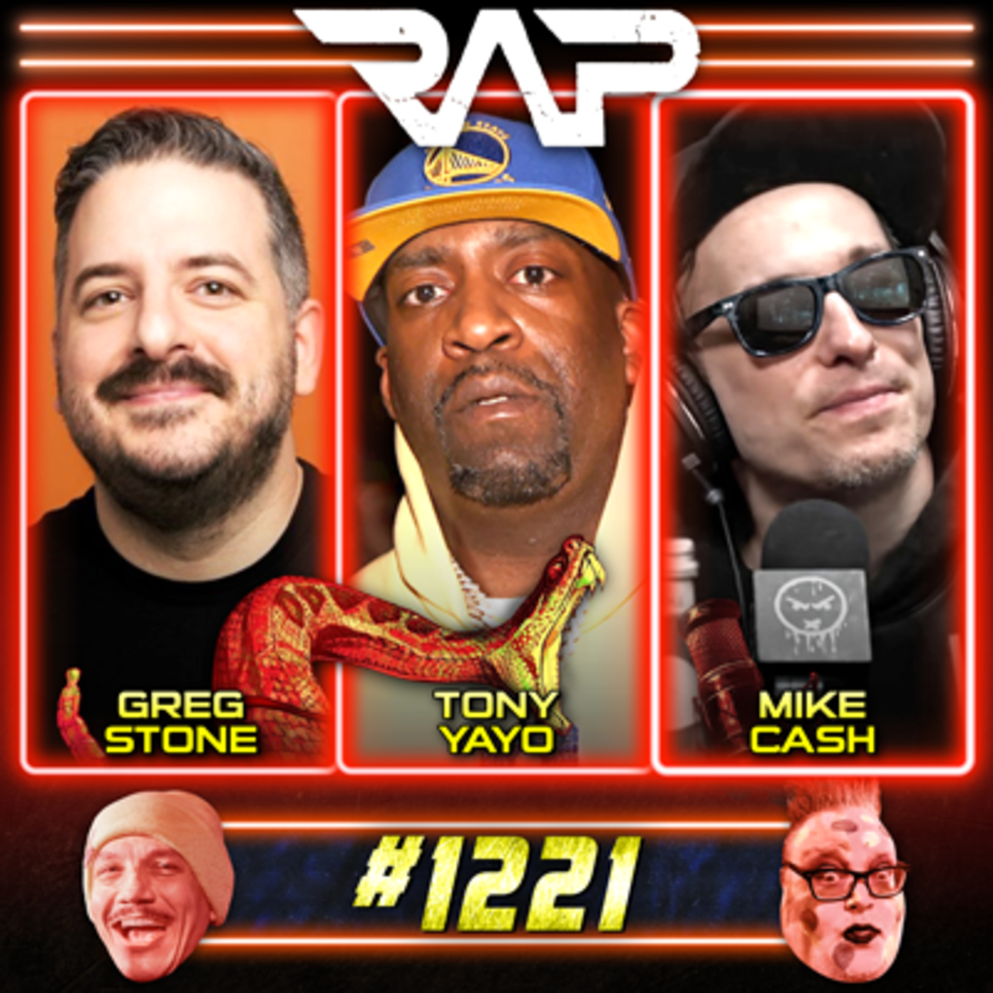 1221 RAP Greg Stone, Tony Yayo and Mike Cash episode artwork