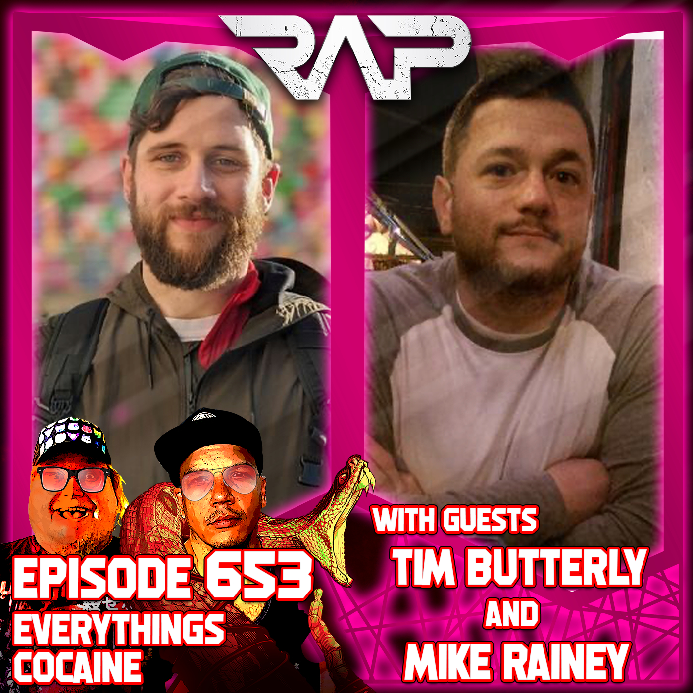 0653. Everything's Cocaine (Tim Butterly & Mike Rainey) episode artwork