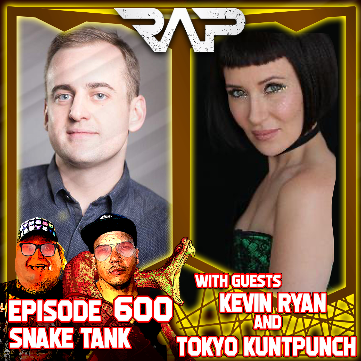 0600. Snake Tank (Kevin Ryan & Tokyo Kuntpunch) episode artwork