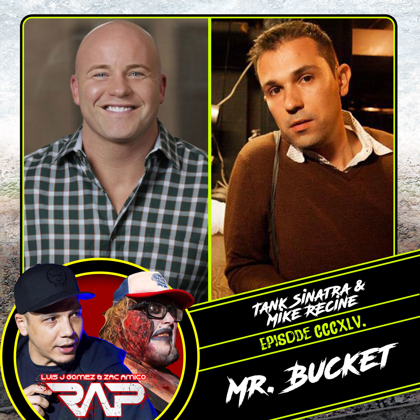 0345. Mr. Bucket (Tank Sinatra & Mike Recine) episode artwork