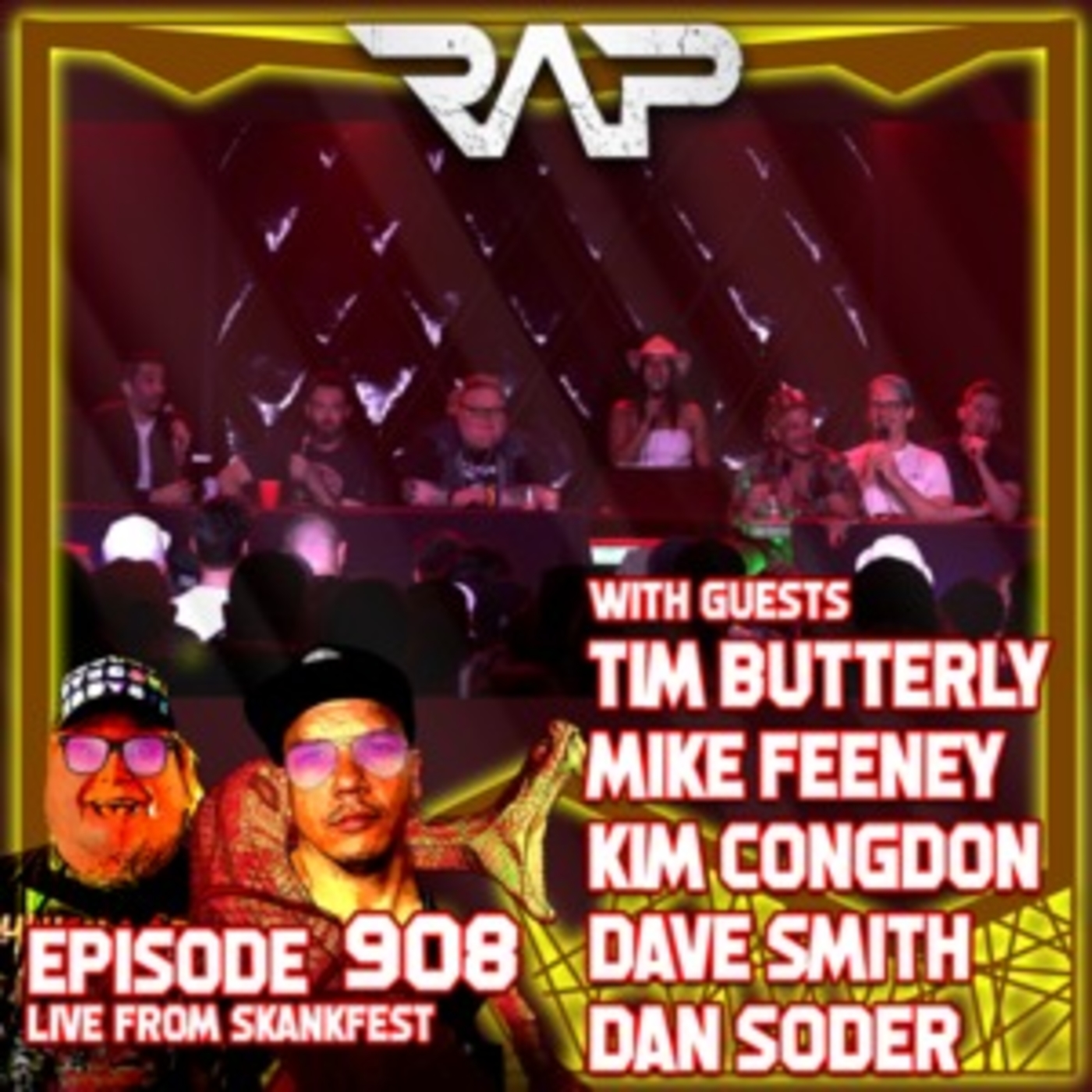 0908. Live from Skankfest Vegas! (Tim Butterly, Mike Feeney, Kim Congdon, Dave Smith, Dan Soder) episode artwork