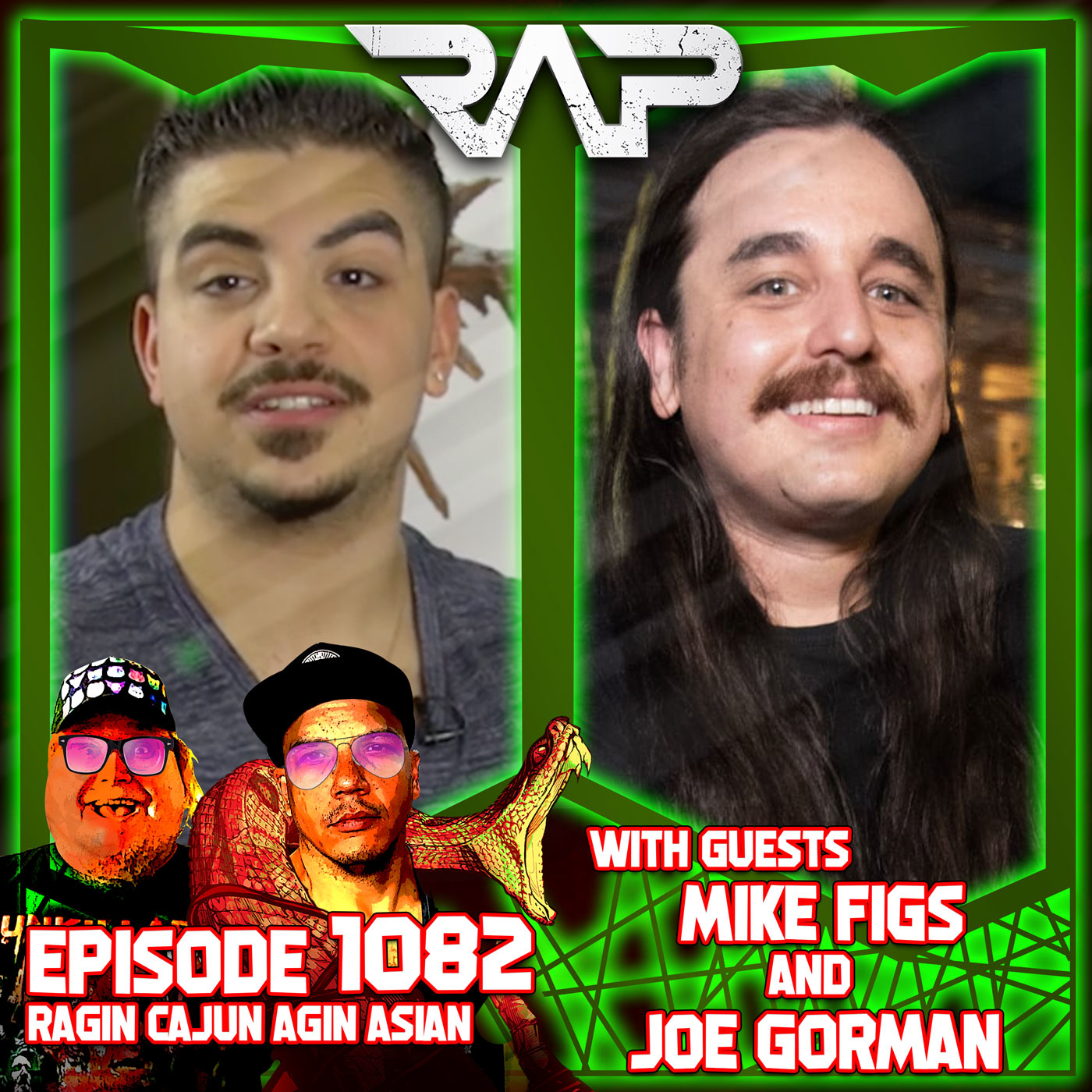 1082. Ragin' Cajun Agin' Asian (Mike Figs and Joe Gorman) episode artwork