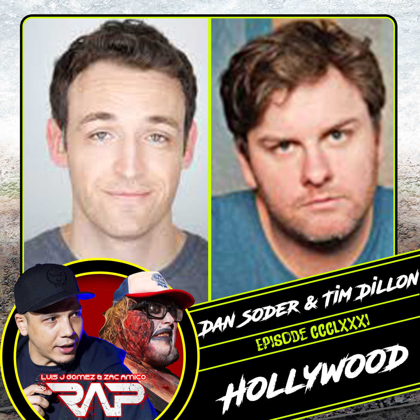 0381. Hollywood (Dan Soder & Tim Dillon) episode artwork