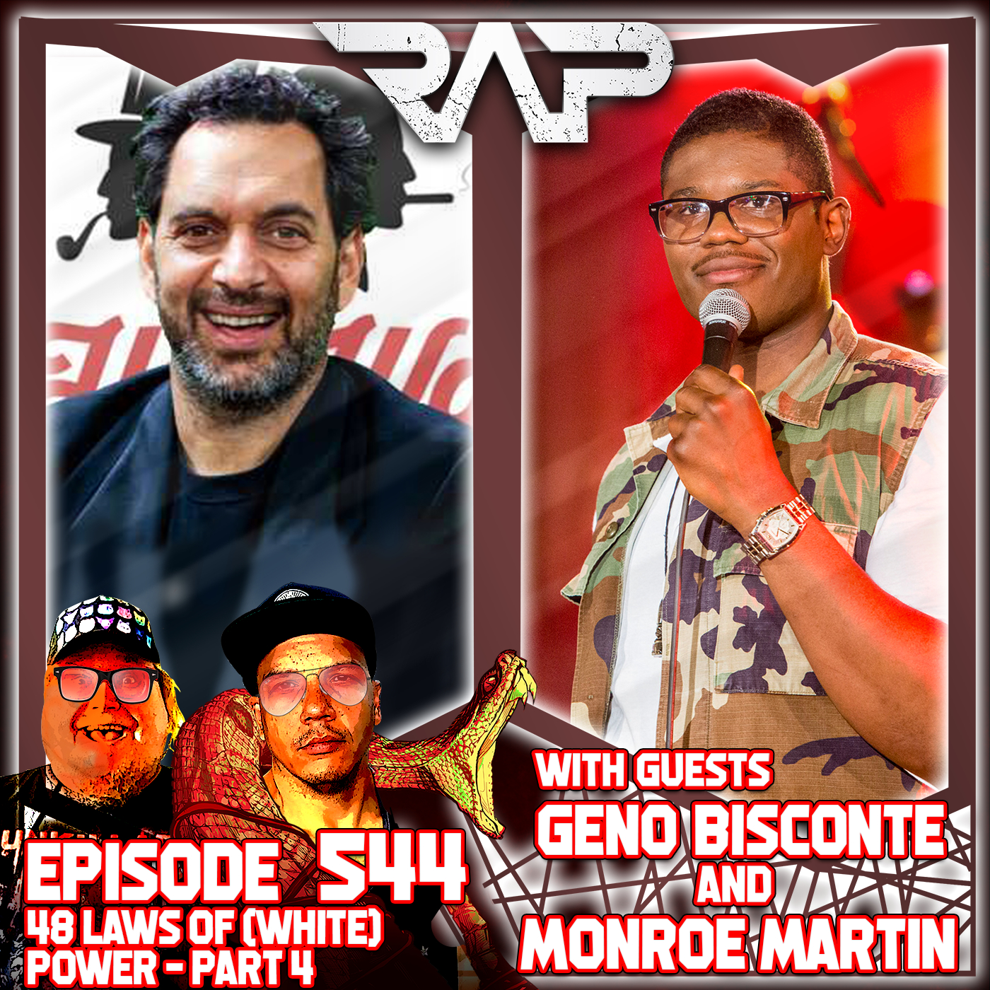 0544. 48 Laws Of (White) Power - Part 4 (Geno Bisconte & Monroe Martin) episode artwork
