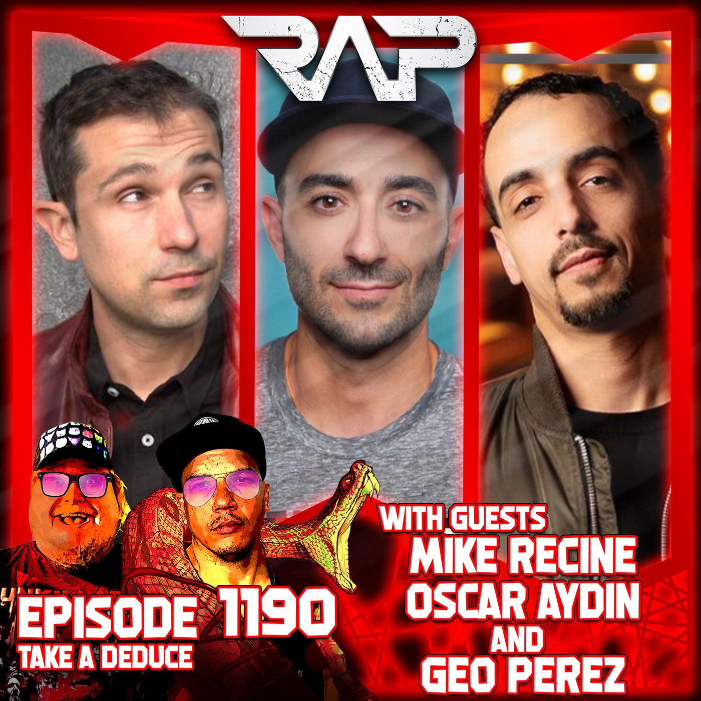 1190. Take A Deduce (Mike Recine, Oscar Aydin and Geo Perez) episode artwork
