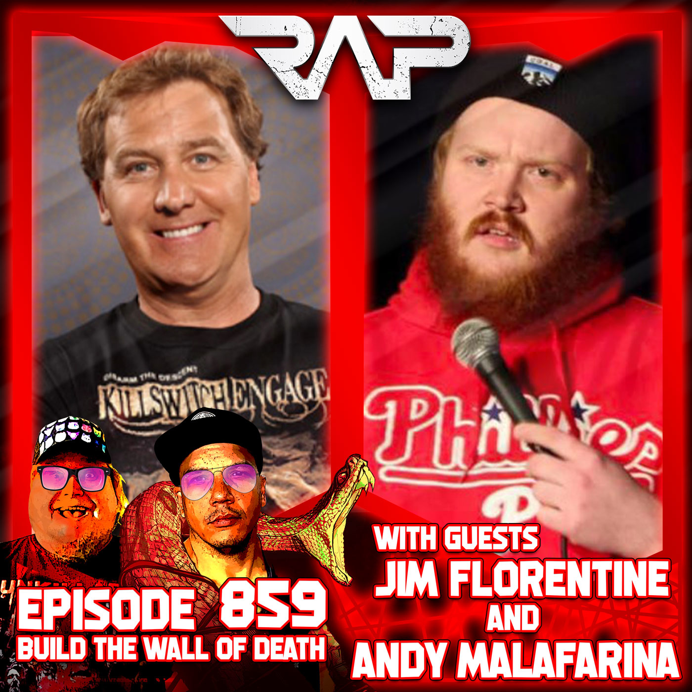 0859. Build The Wall Of Death (Jim Florentine & Andy Malafarina) episode artwork